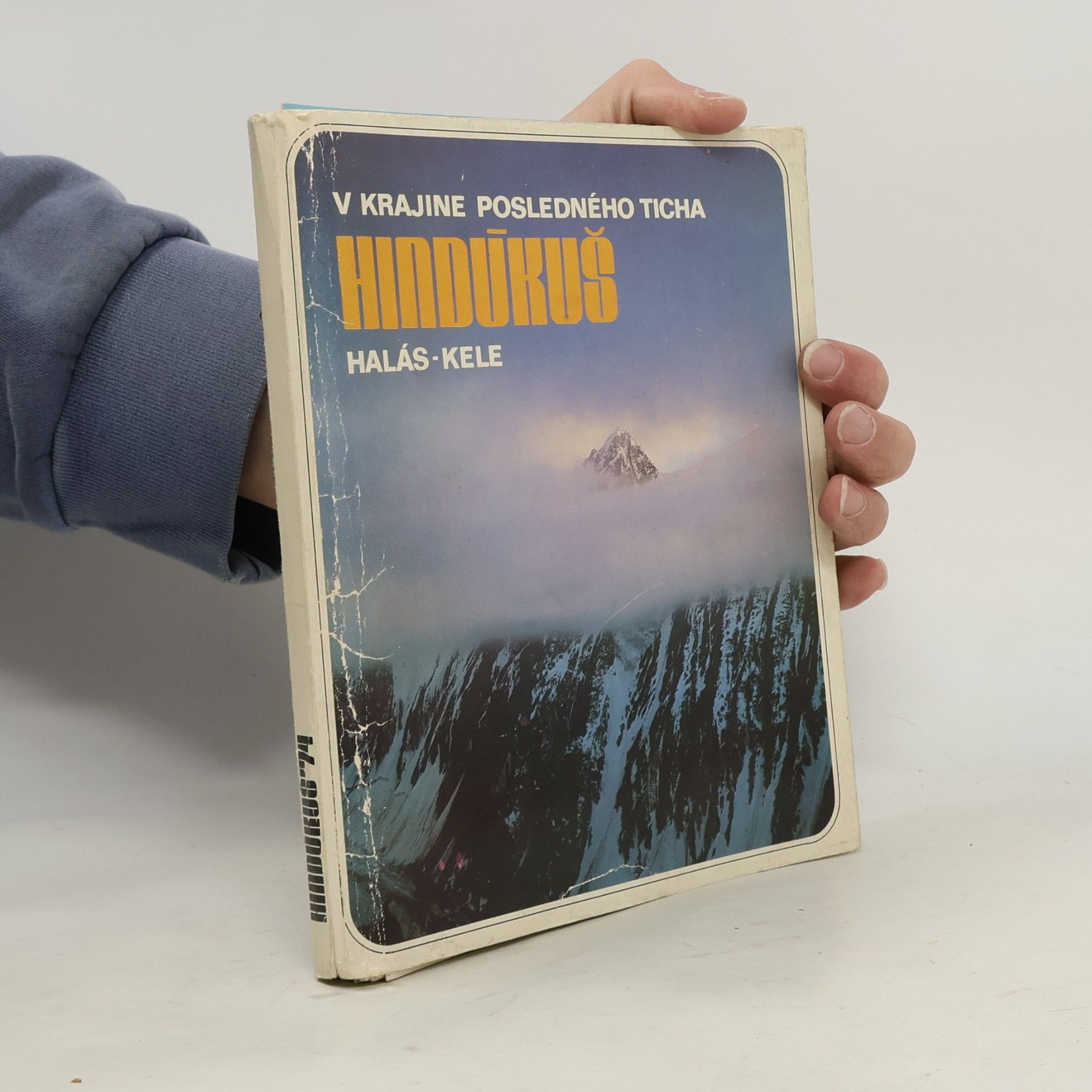 Hindúkuš - v krajine posledného ticha