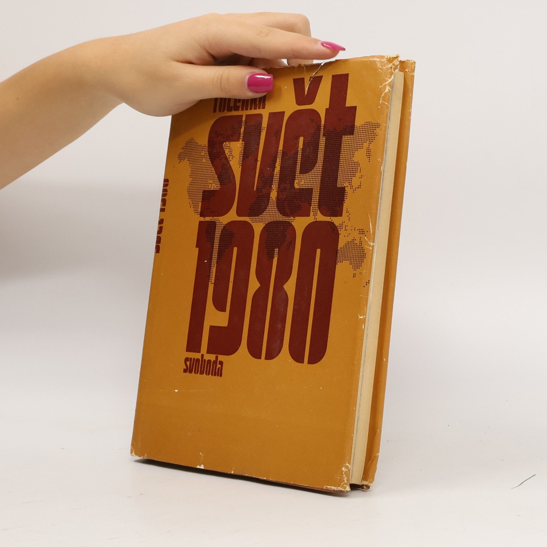 Various authors Svět 1980. Ročenka