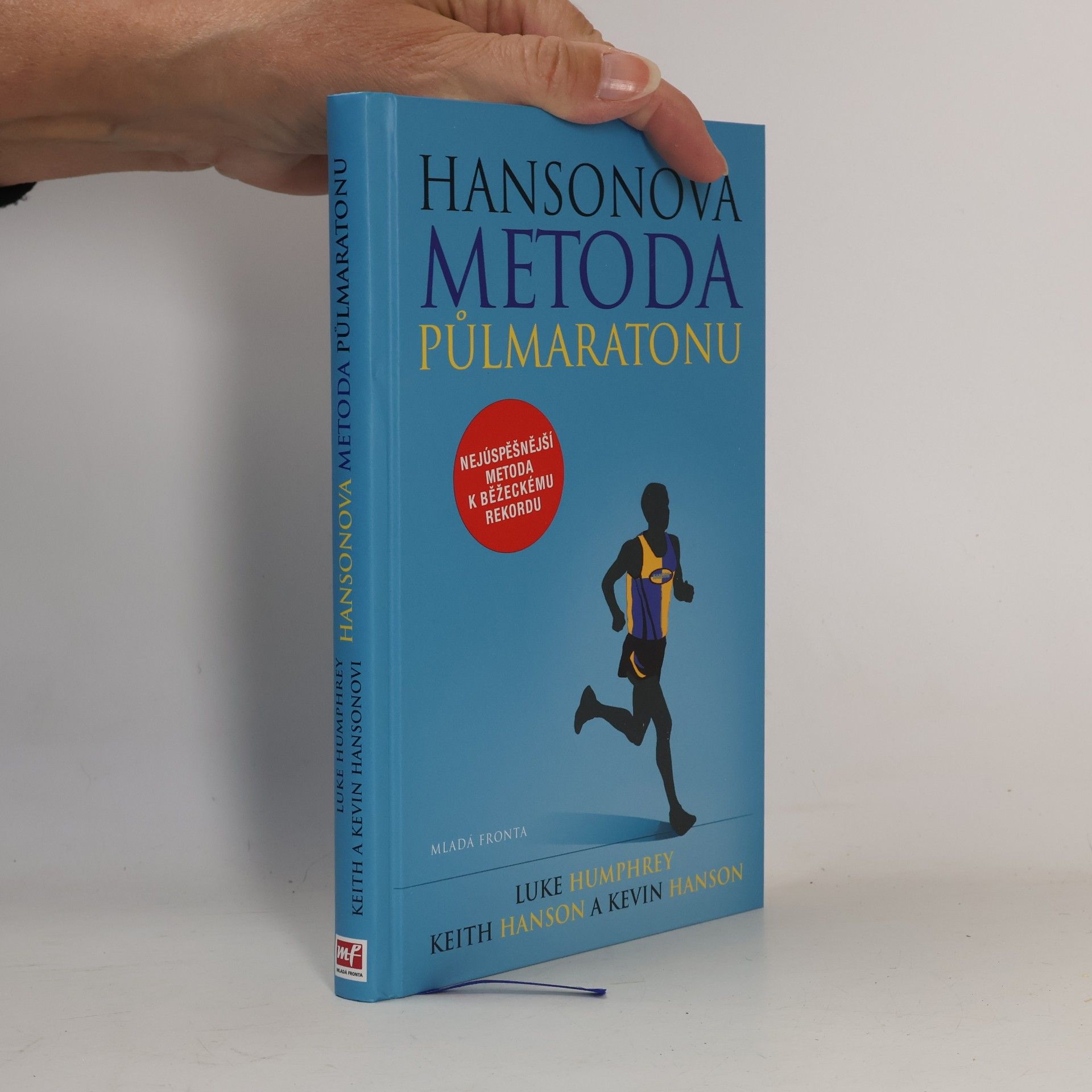 Hansonova metoda půlmaratonu: Zaběhněte svůj nejlepší půlmaraton podle Hansonových