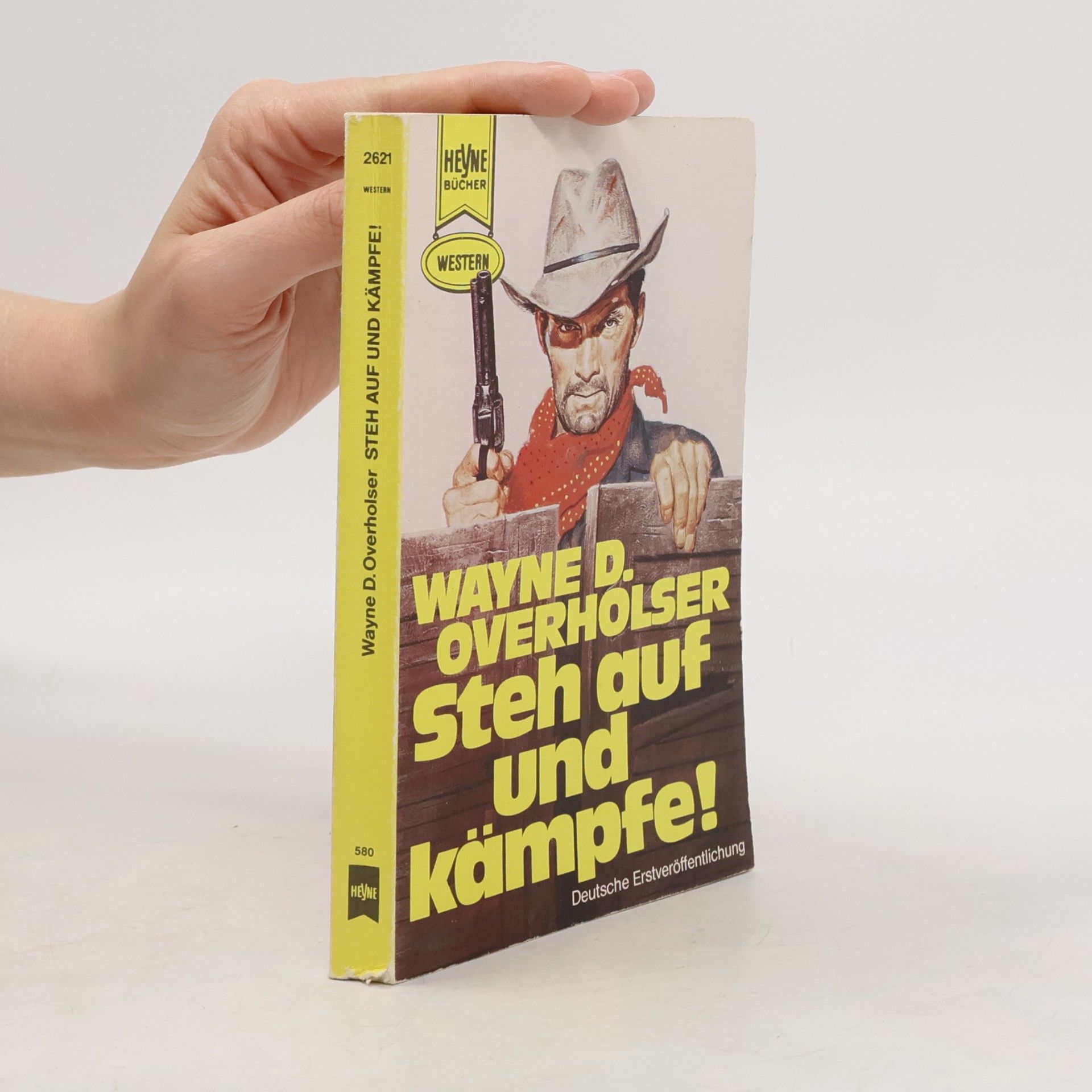Wayne D. Overholser Steh auf und kämpfe.