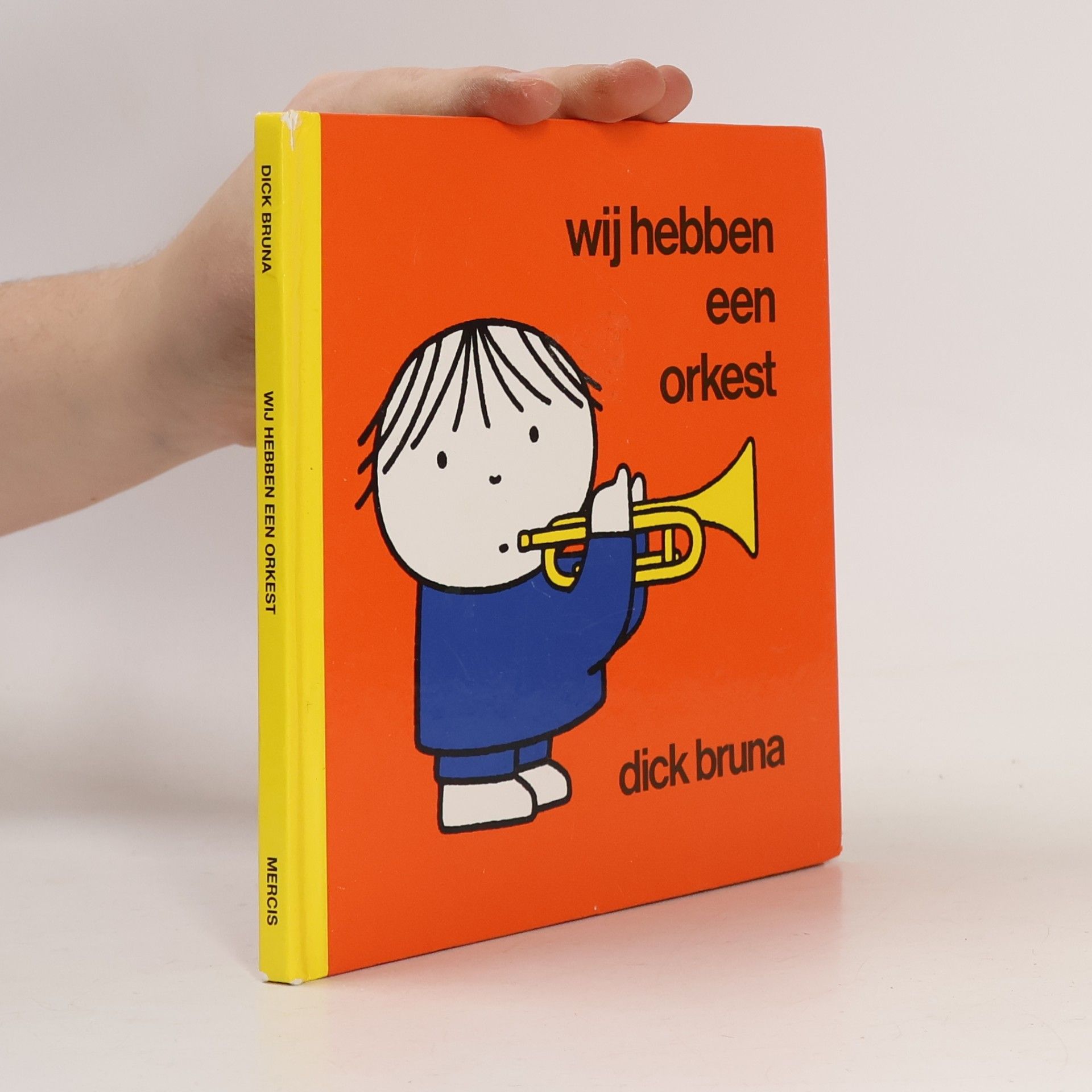 Dick Bruna Dick Bruna kinderboeken - 61: Wij hebben een orkest