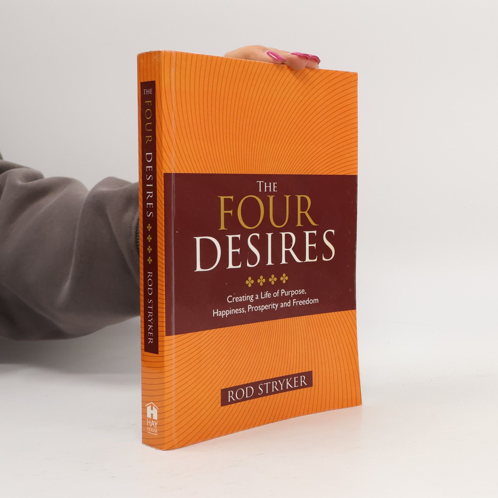 Rod Stryker The Four Desires