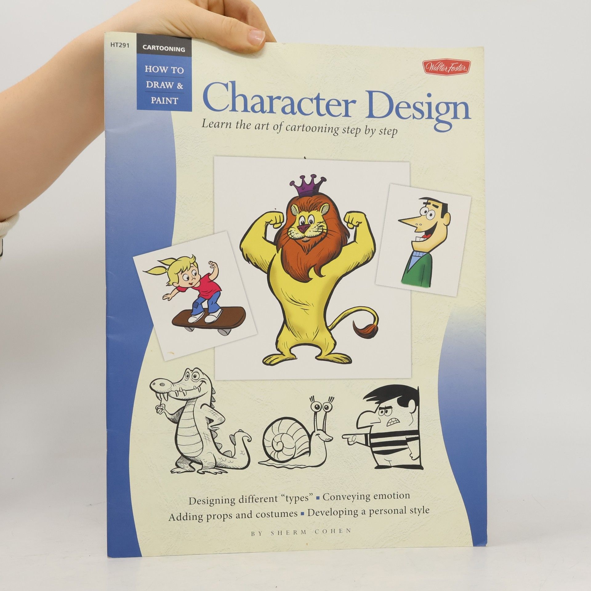 How to Draw & Paint: Cartooning: Character Design