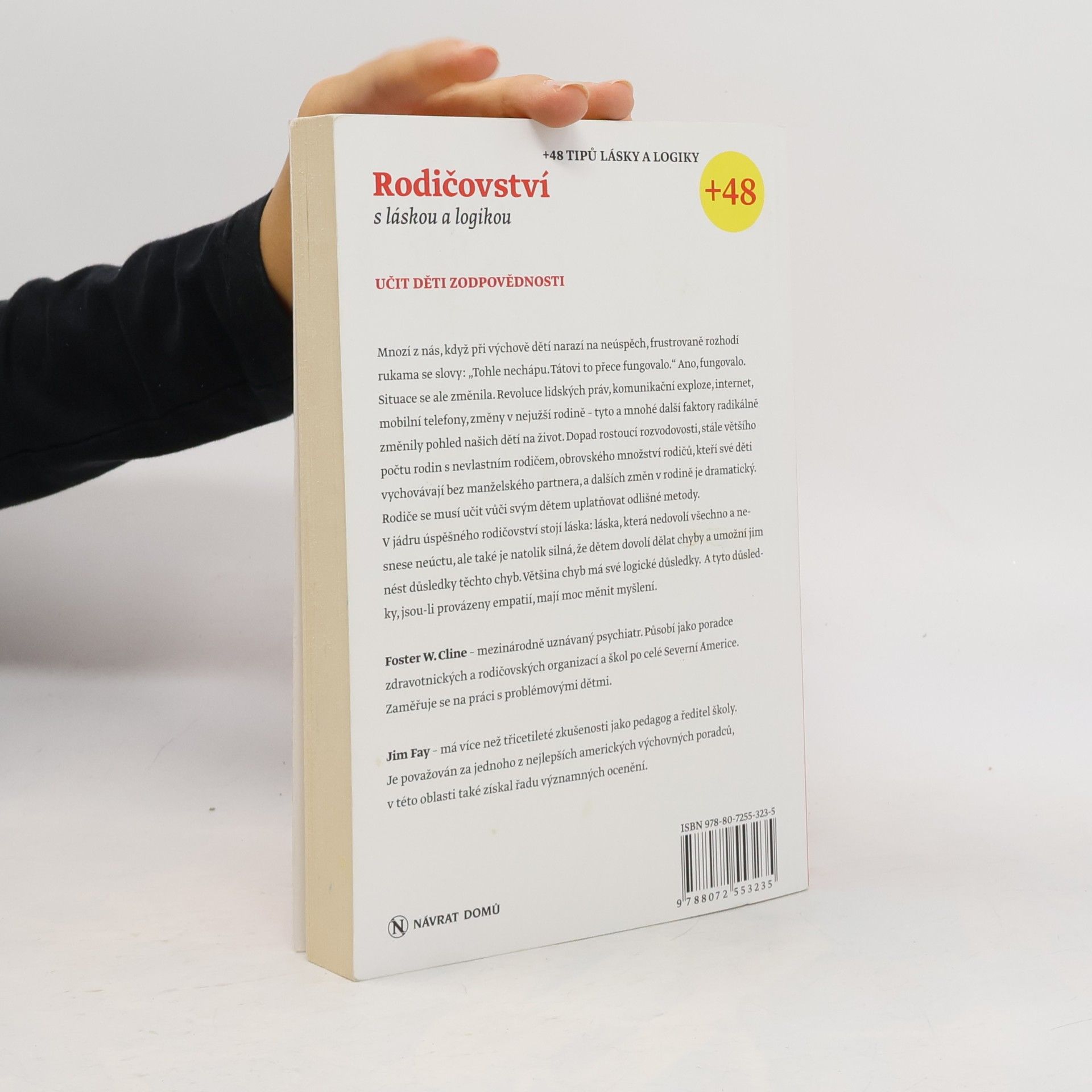 Foster W. Cline Rodičovství s láskou a logikou