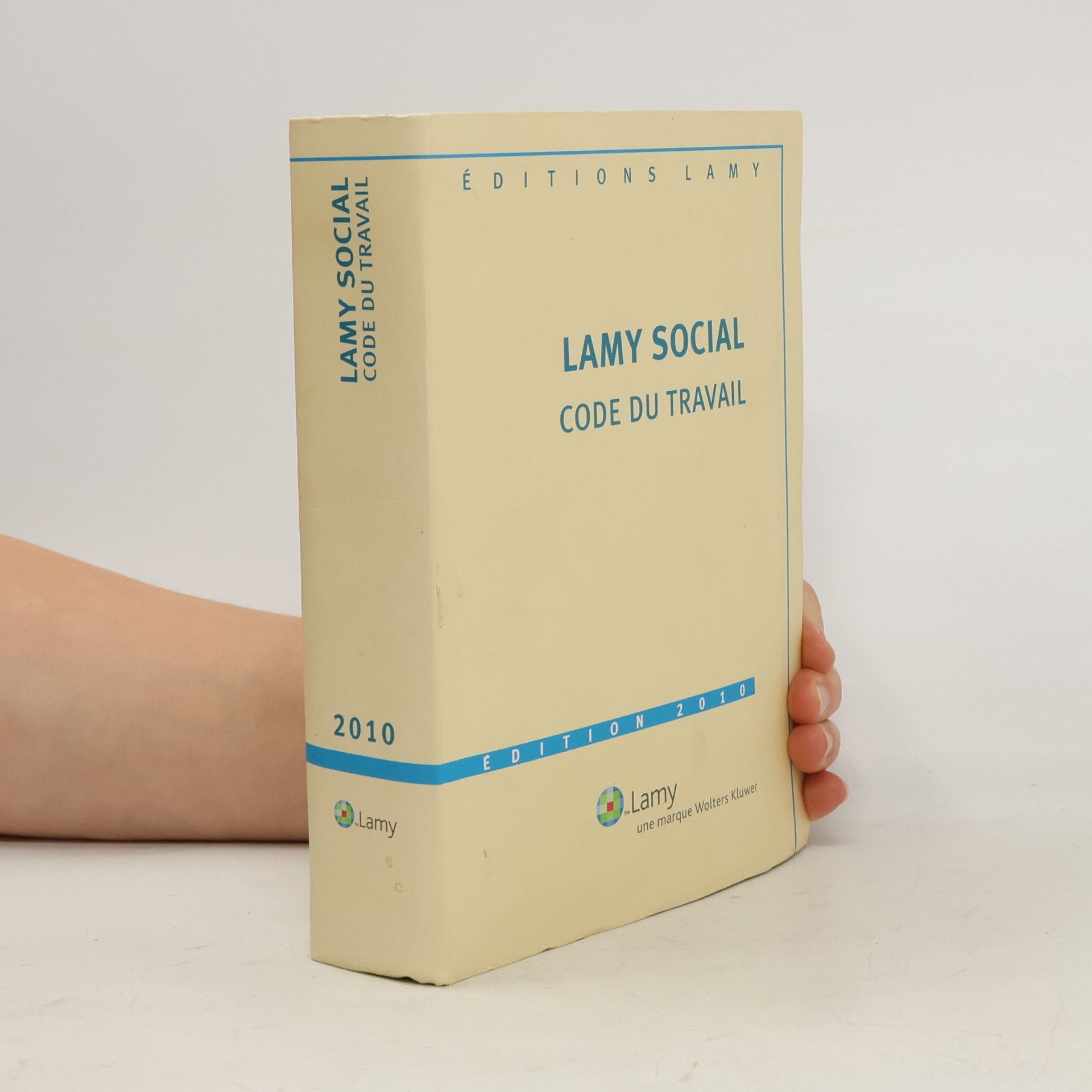 Various authors Lamy social. Code du travail