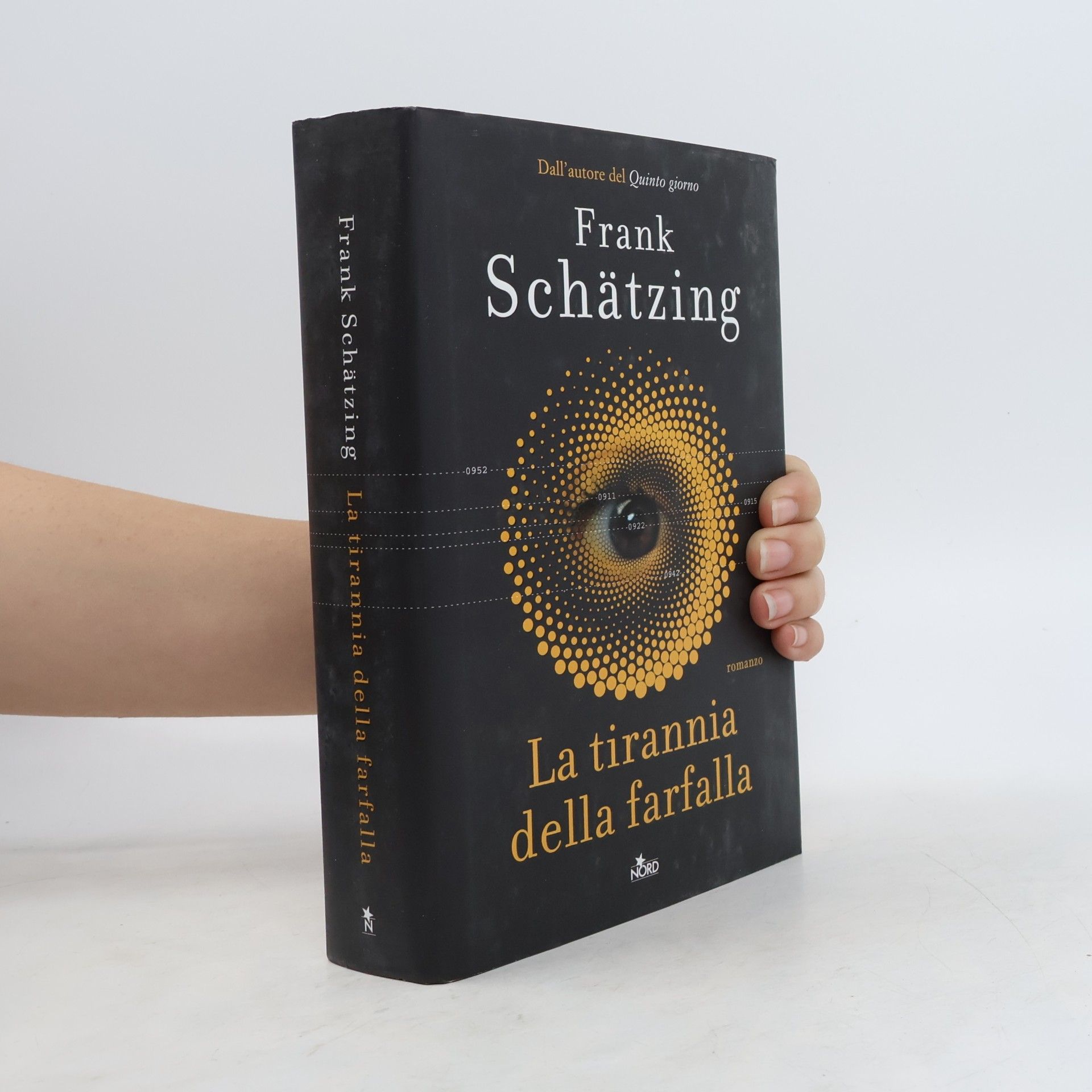 Frank Schätzing La tirannia della farfalla