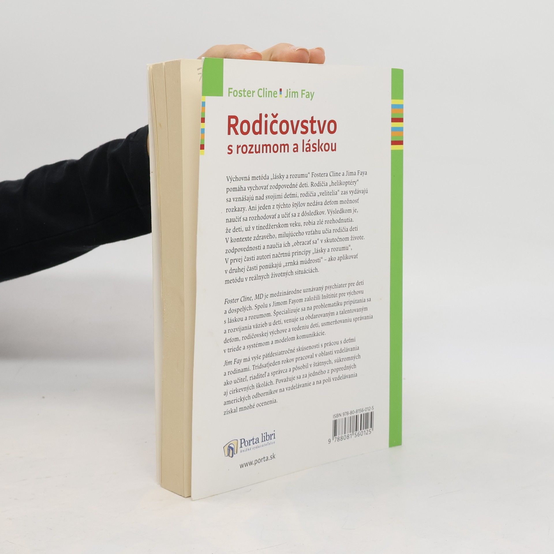 Foster W. Cline Rodičovstvo s rozumom a láskou