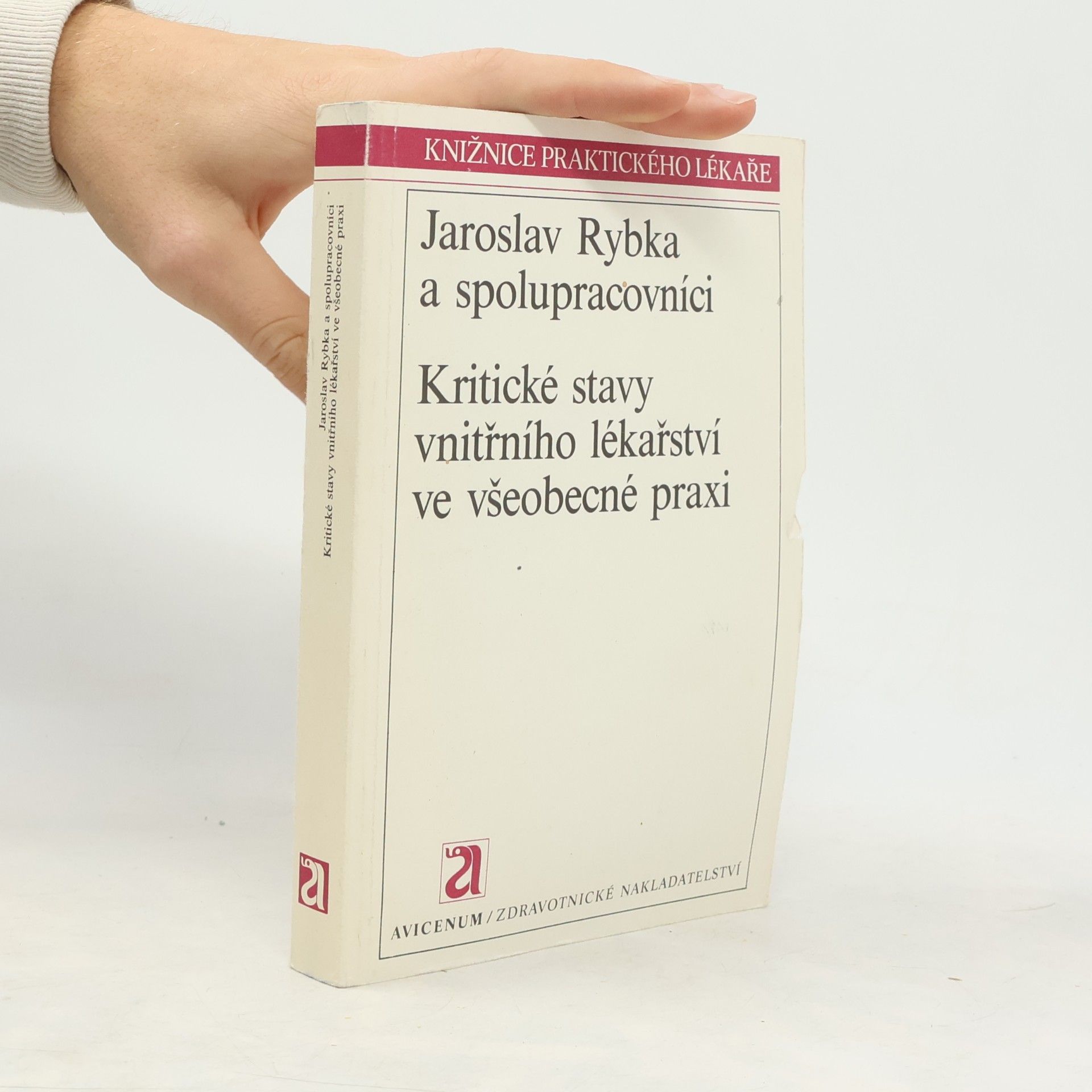 Kritické stavy vnitřního lékařství ve všeobecné praxi