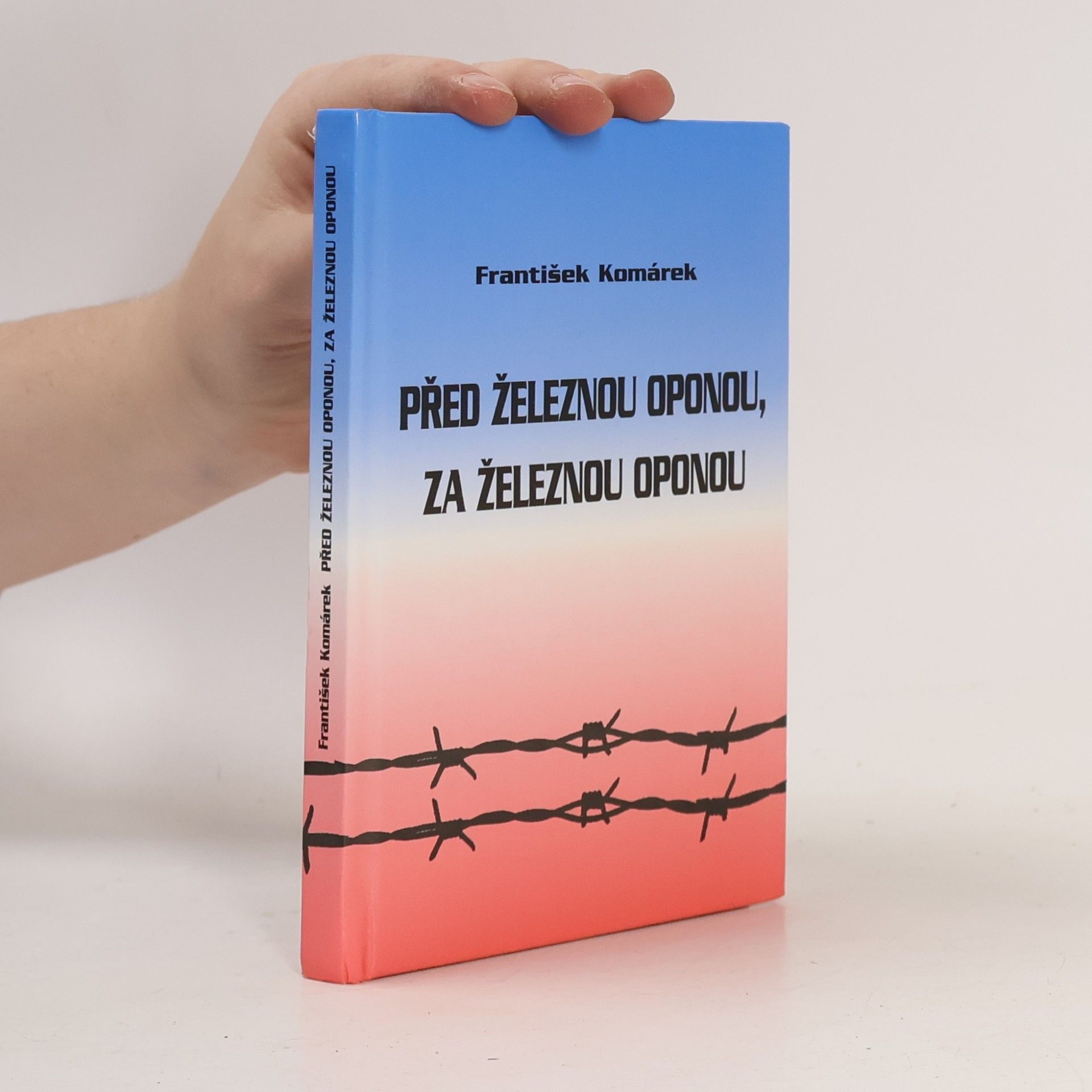 Před železnou oponou, za železnou oponou