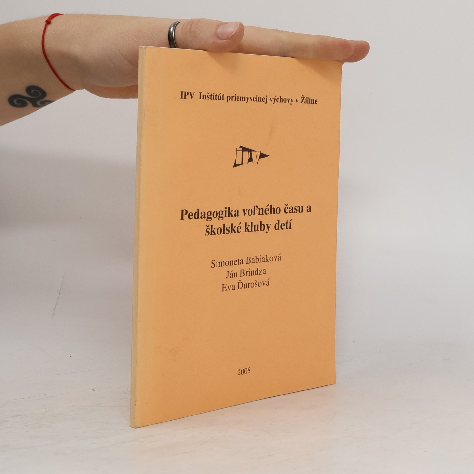 Simoneta Babiaková Pedagogika voľného času a školské kluby detí