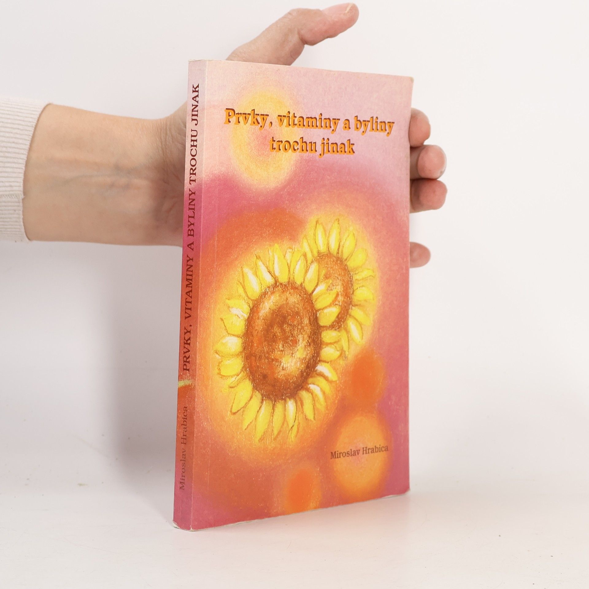 Prvky, vitaminy a byliny trochu jinak