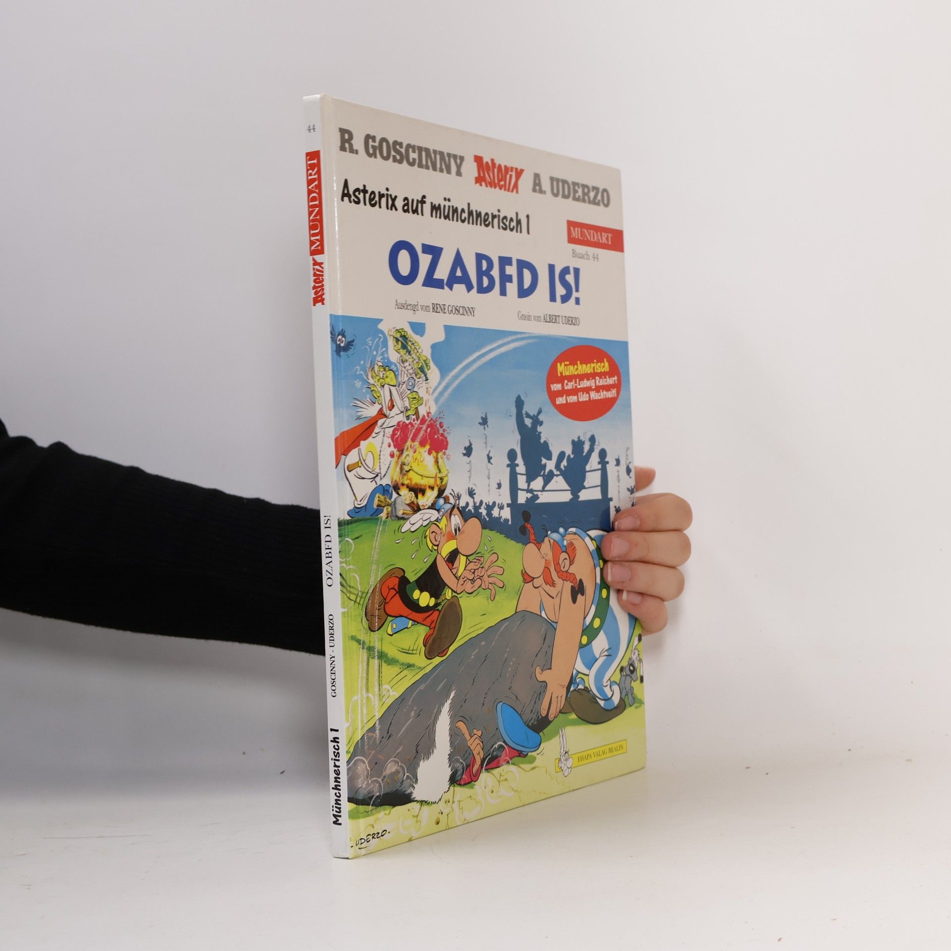 Asterix Mundart - 44: Ozabfd Is!