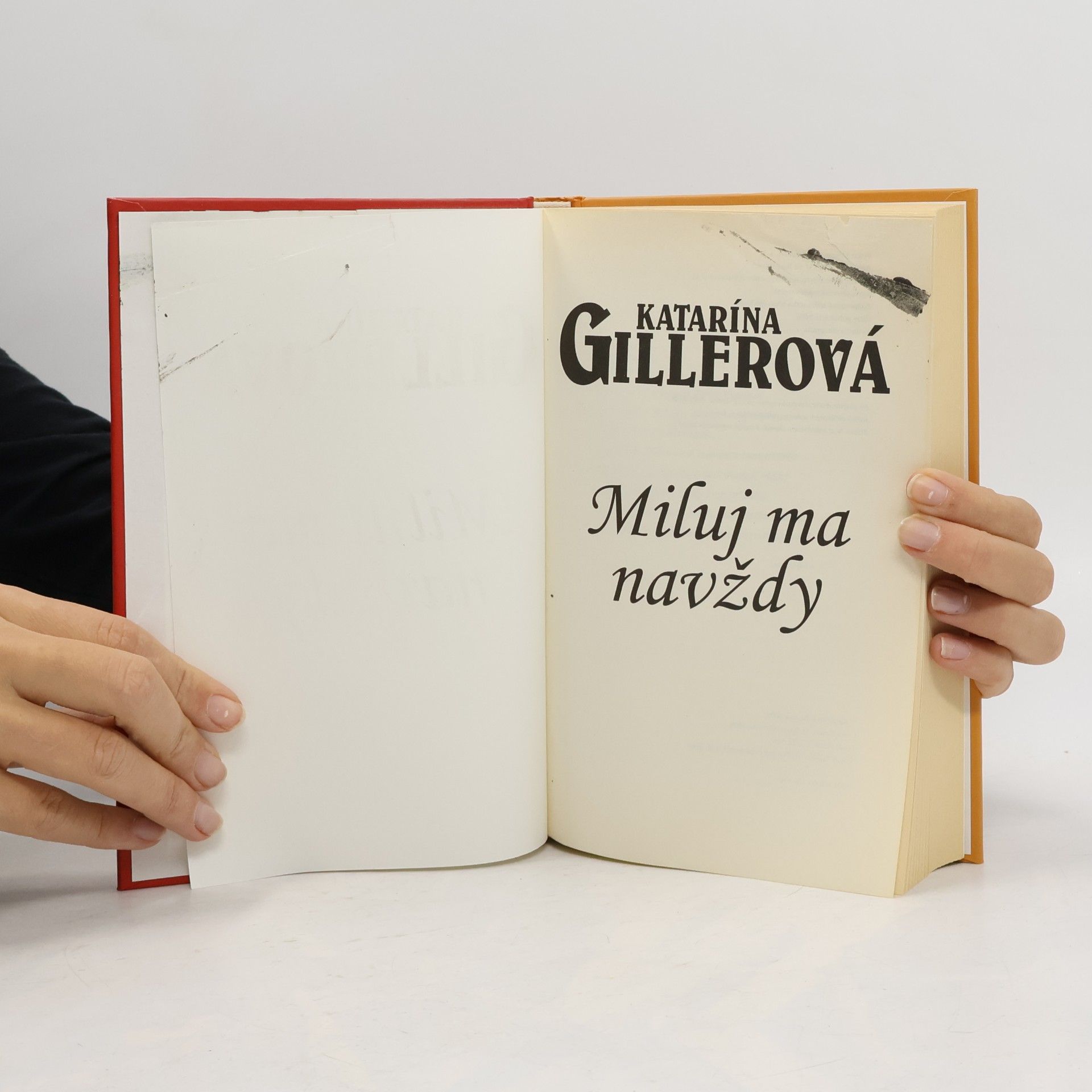 Katarína Gillerová Miluj ma navždy