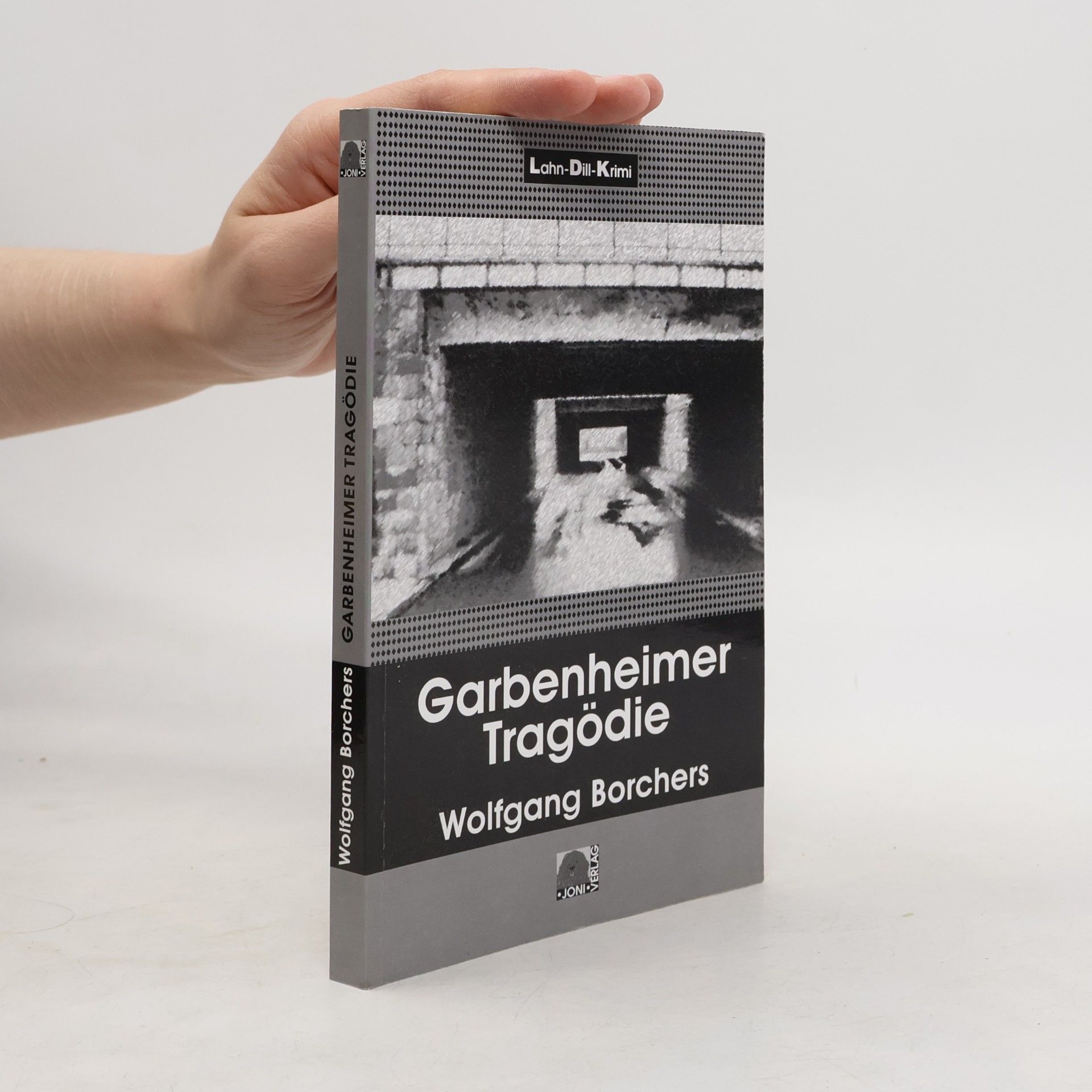 Lahn-Dill-Krimi - 3: Garbenheimer Tragödie
