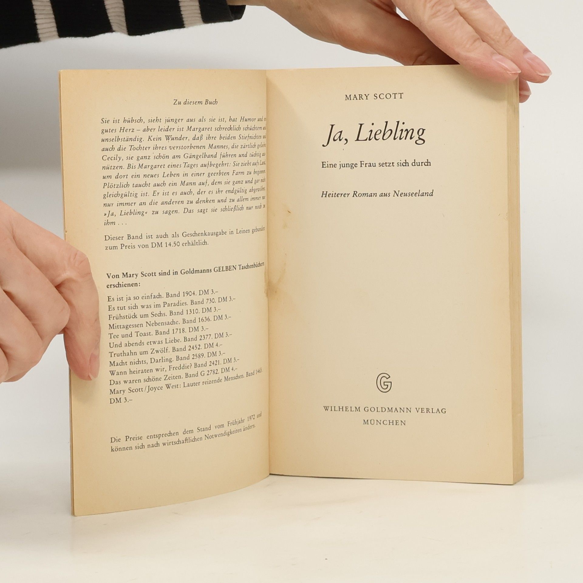 Mary Scott Ja, Liebling