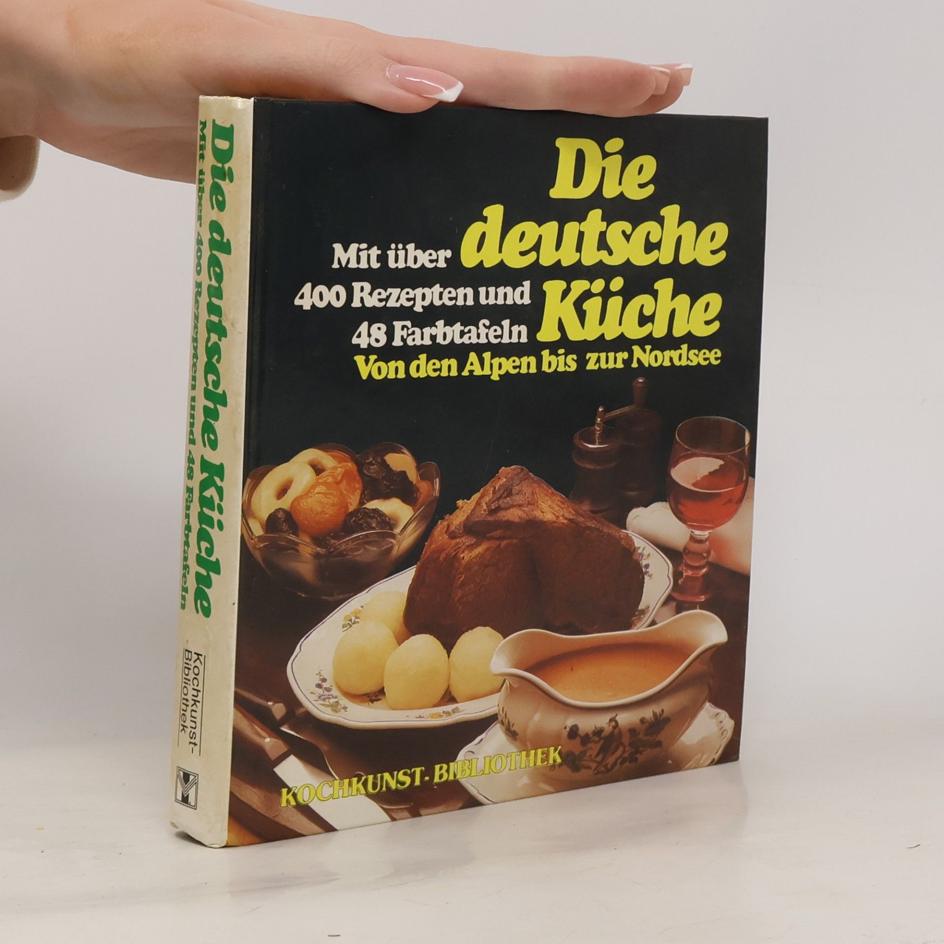 Autorenkollektiv Die deutsche Küche. Mit über 400 Rezepten und 48 Farbtafeln