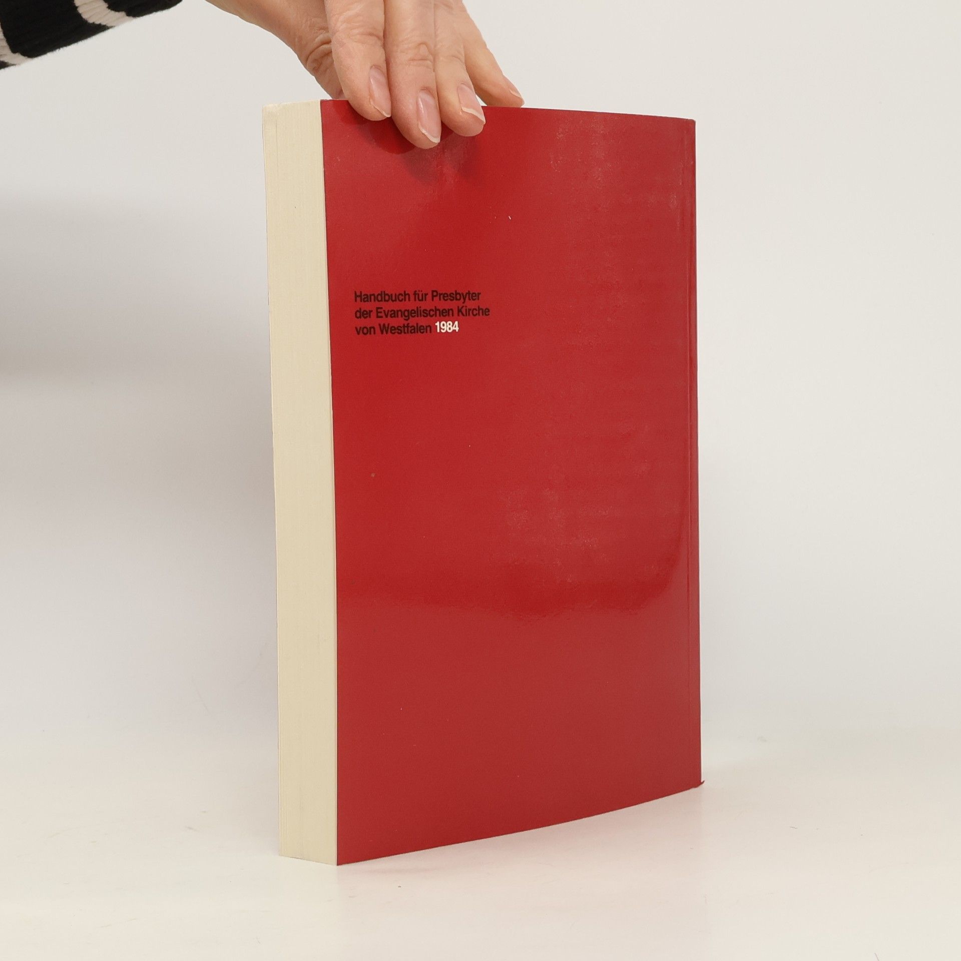 Autorenkollektiv Handbuch für Presbyter der Evangelischen Kirche von Westfalen