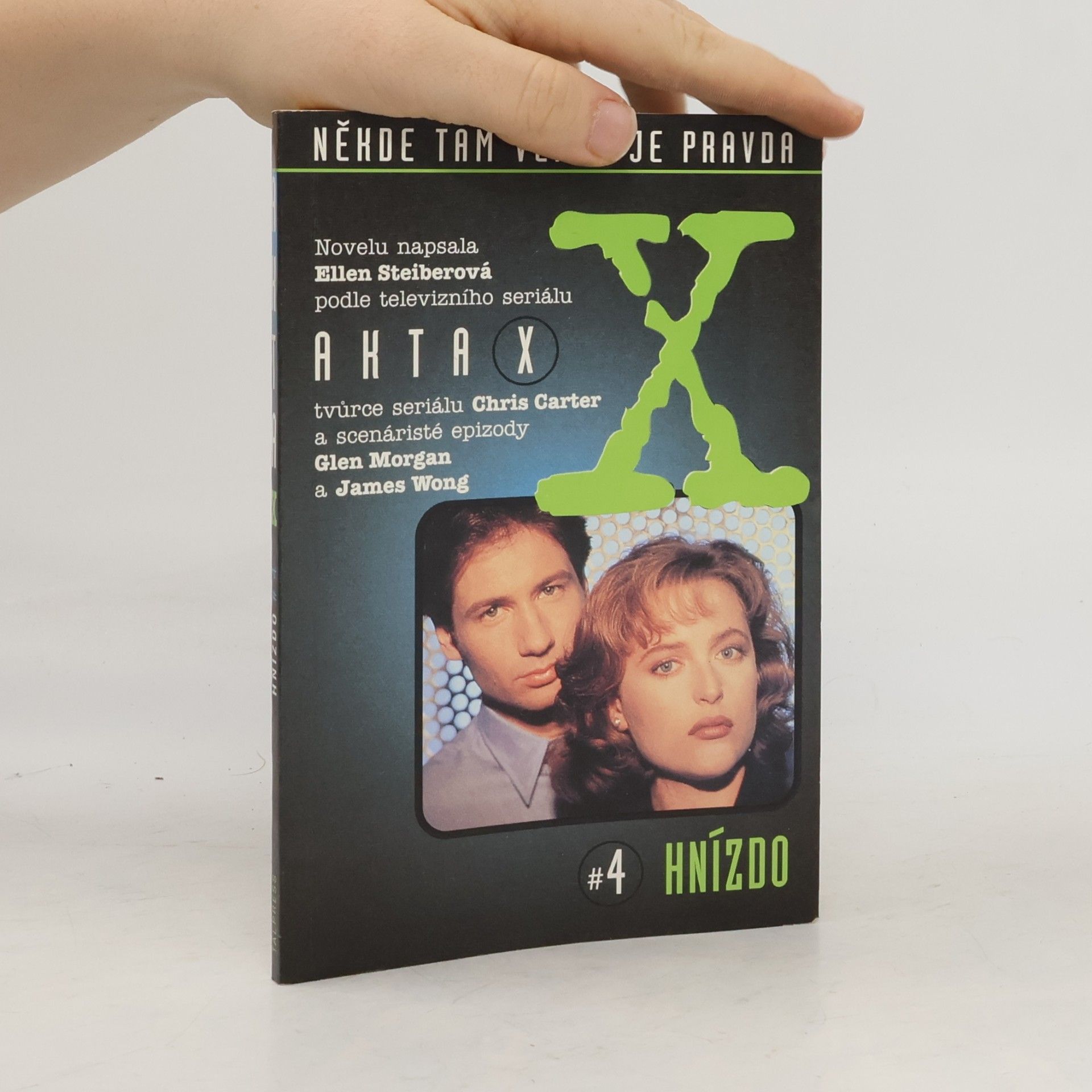 Ellen Steiber Akta X. 4. Hnízdo