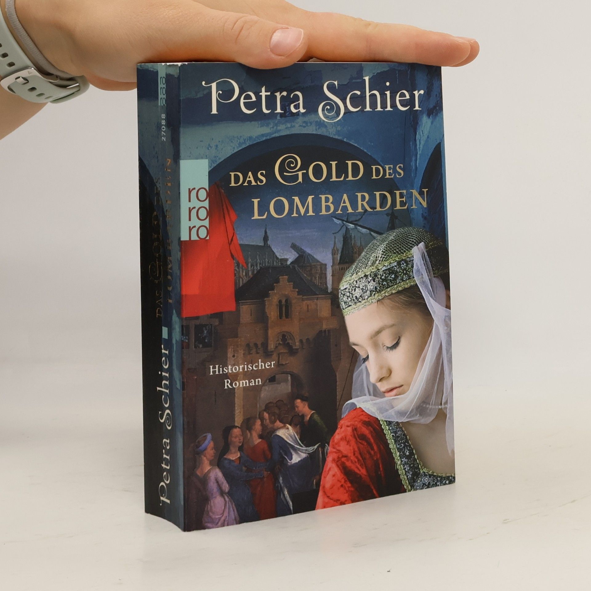 Petra Schier Das Gold des Lombarden