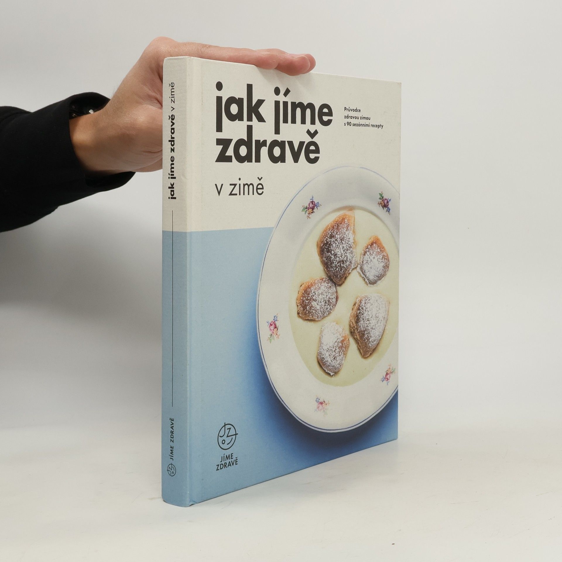 Kolektív autorov Jak jíme zdravě v zimě