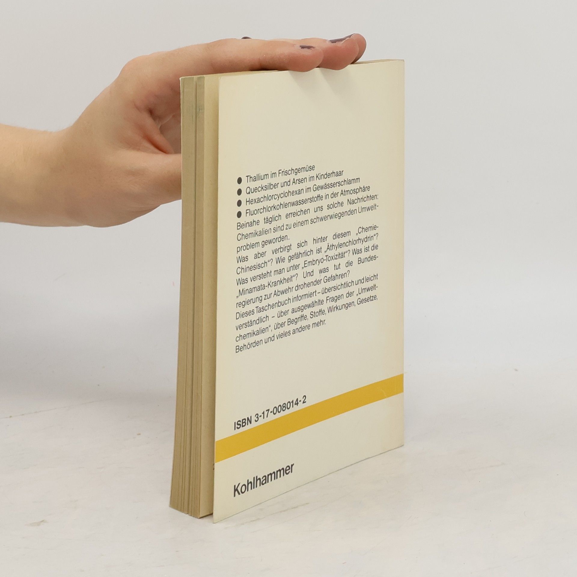 Autorenkollektiv Was Sie schon immer über Umweltchemikalien wissen wollten