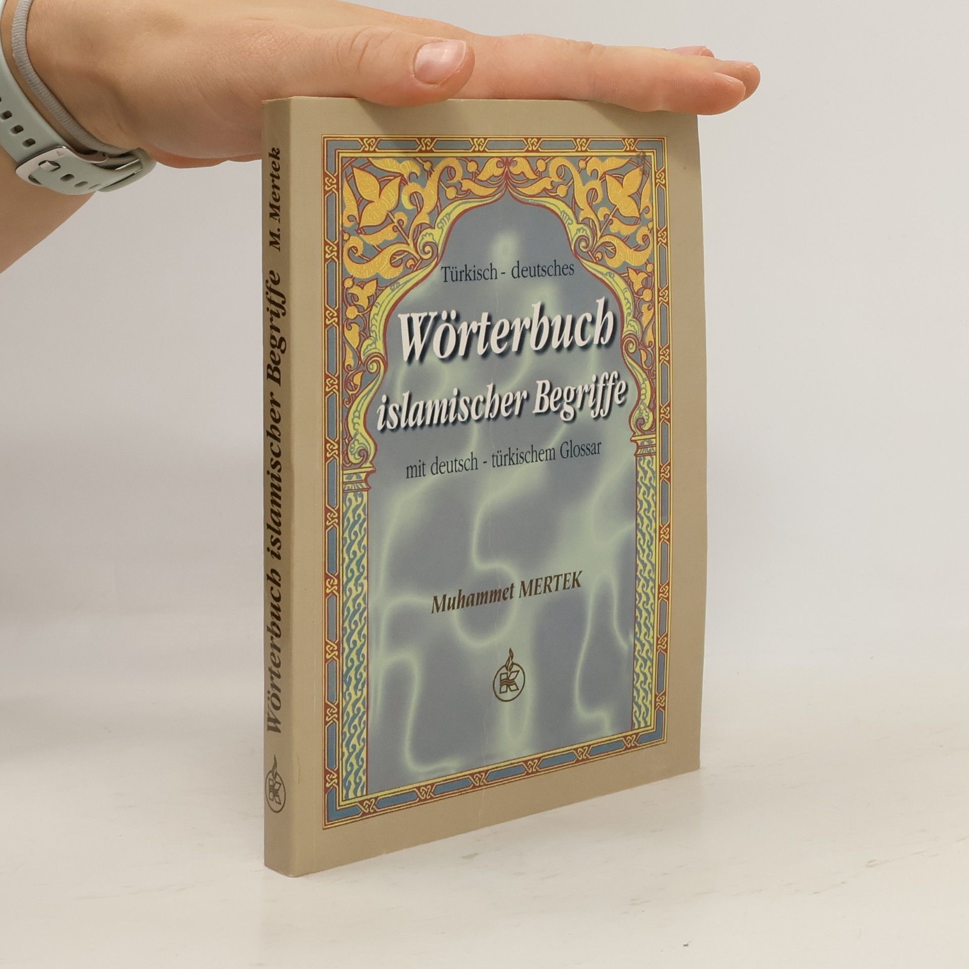Türkisch-deutsches Wörterbuch islamischer Begriffe