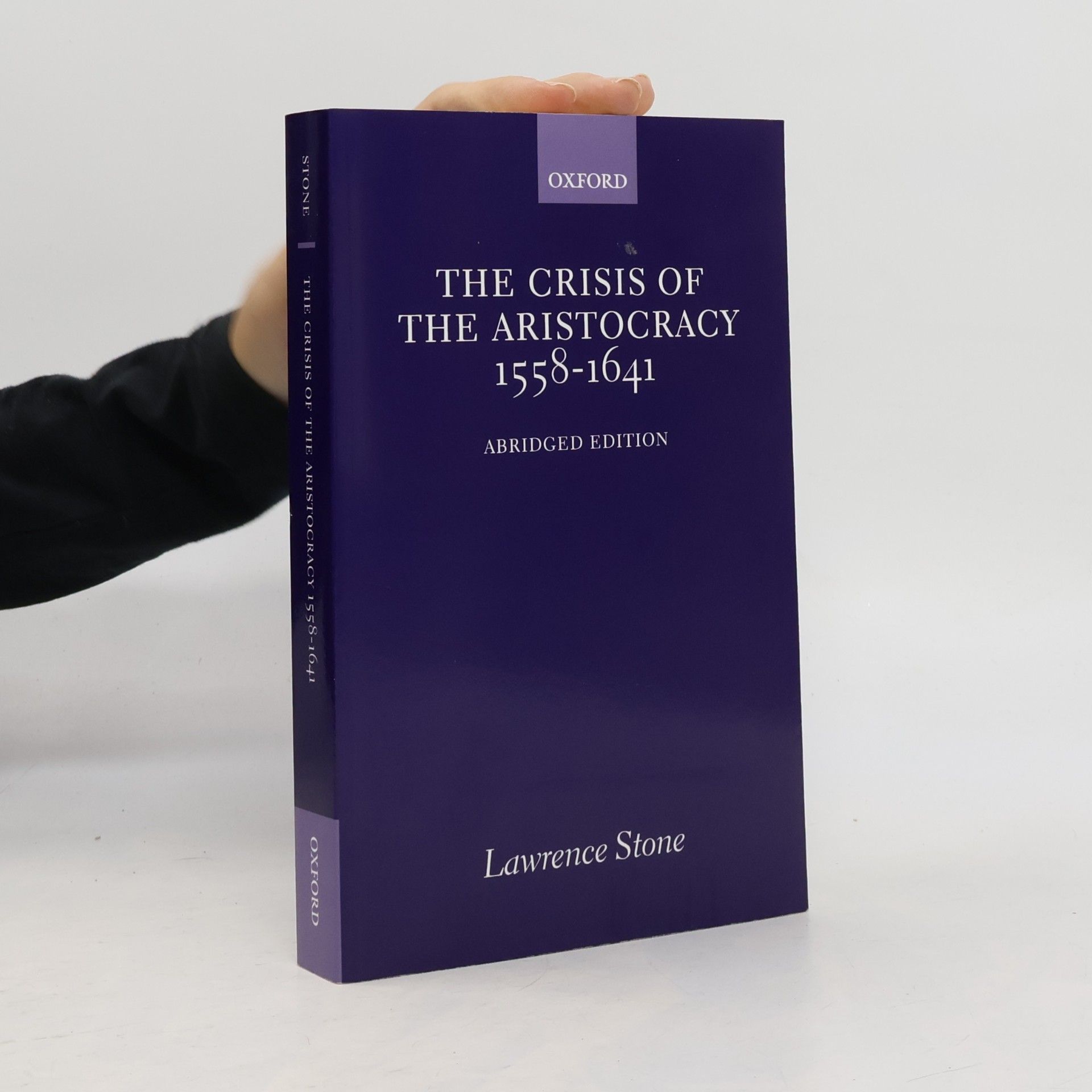 The Crisis of the Aristocracy, 1558-1641