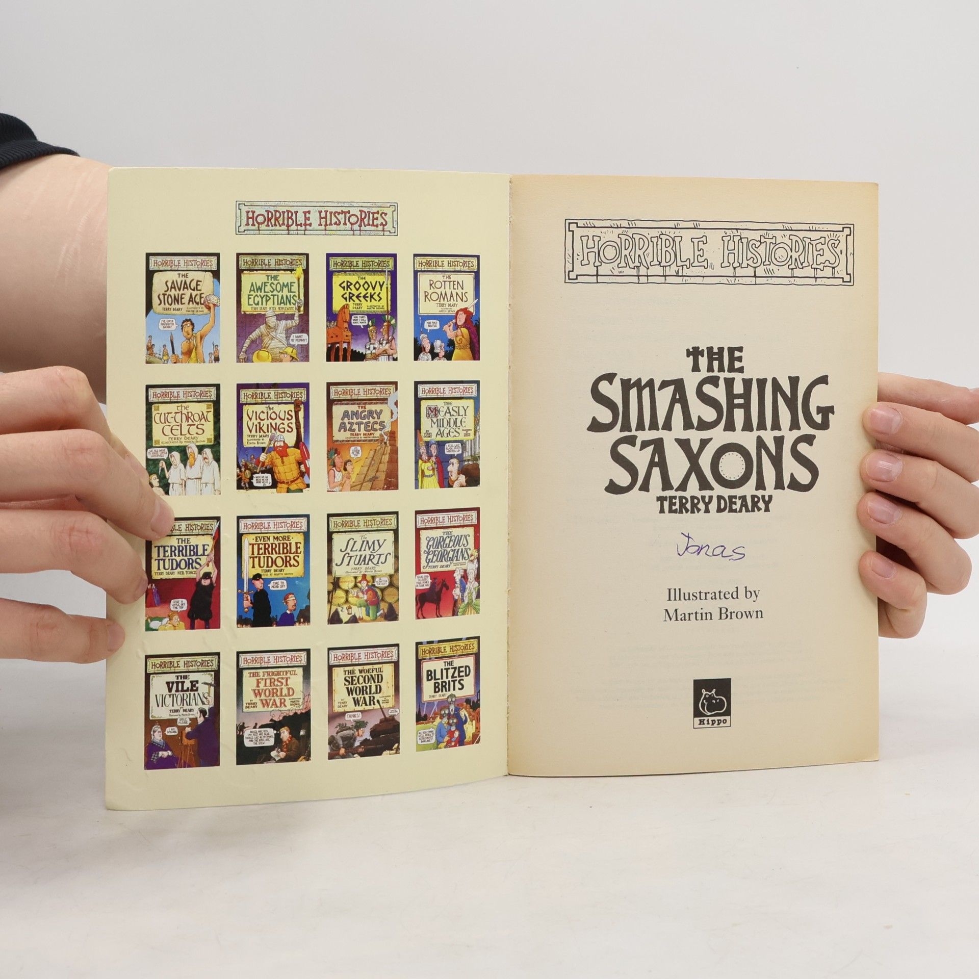 Terry Deary Horrible Histories: The Smashing Saxons