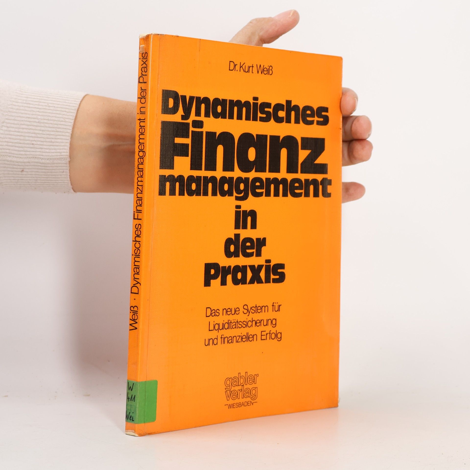 Dynamisches Finanzmanagement in der Praxis