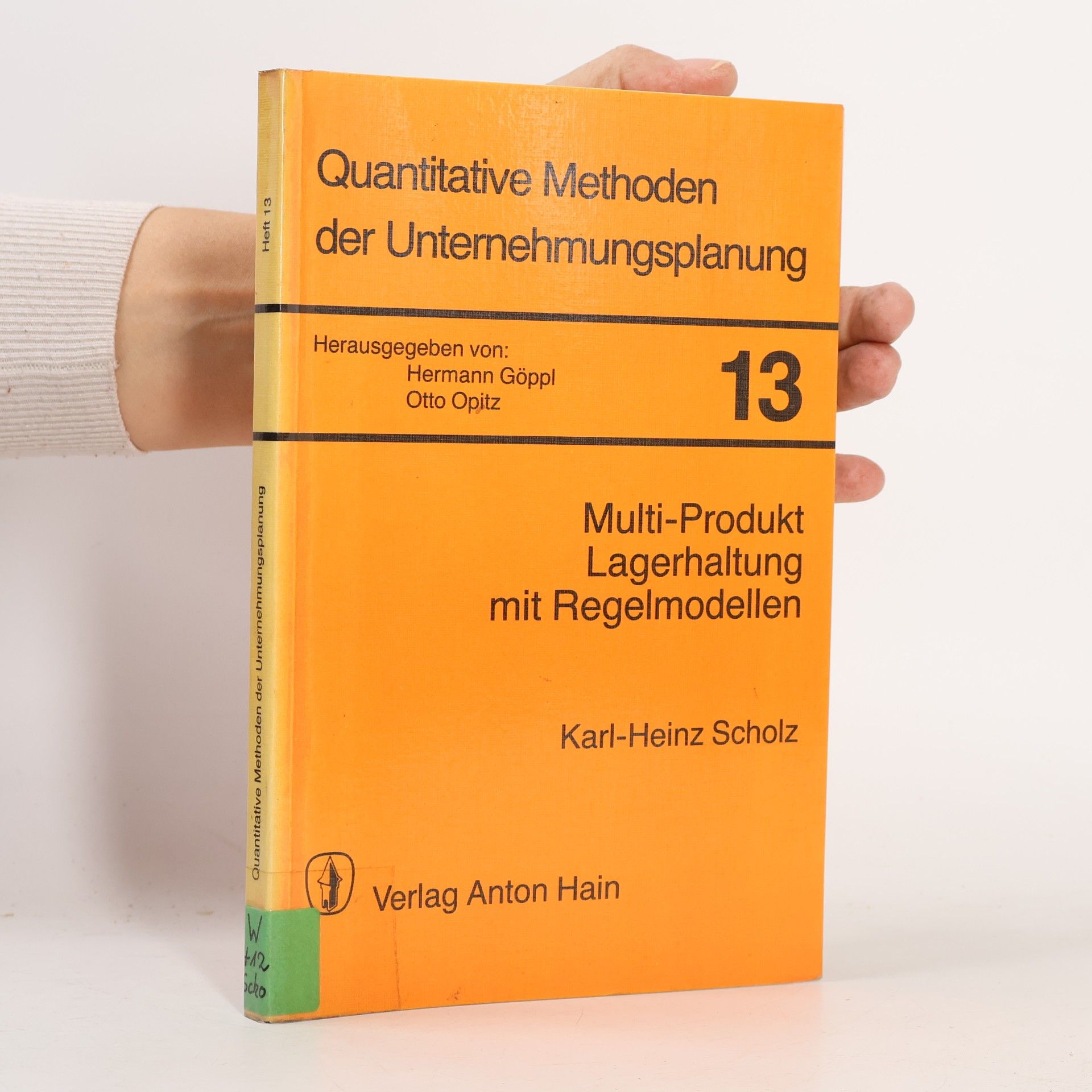 Quantitative Methoden der Unternehmensplanung - 13: Multi-Produkt-Lagerhaltung mit Regelmodellen