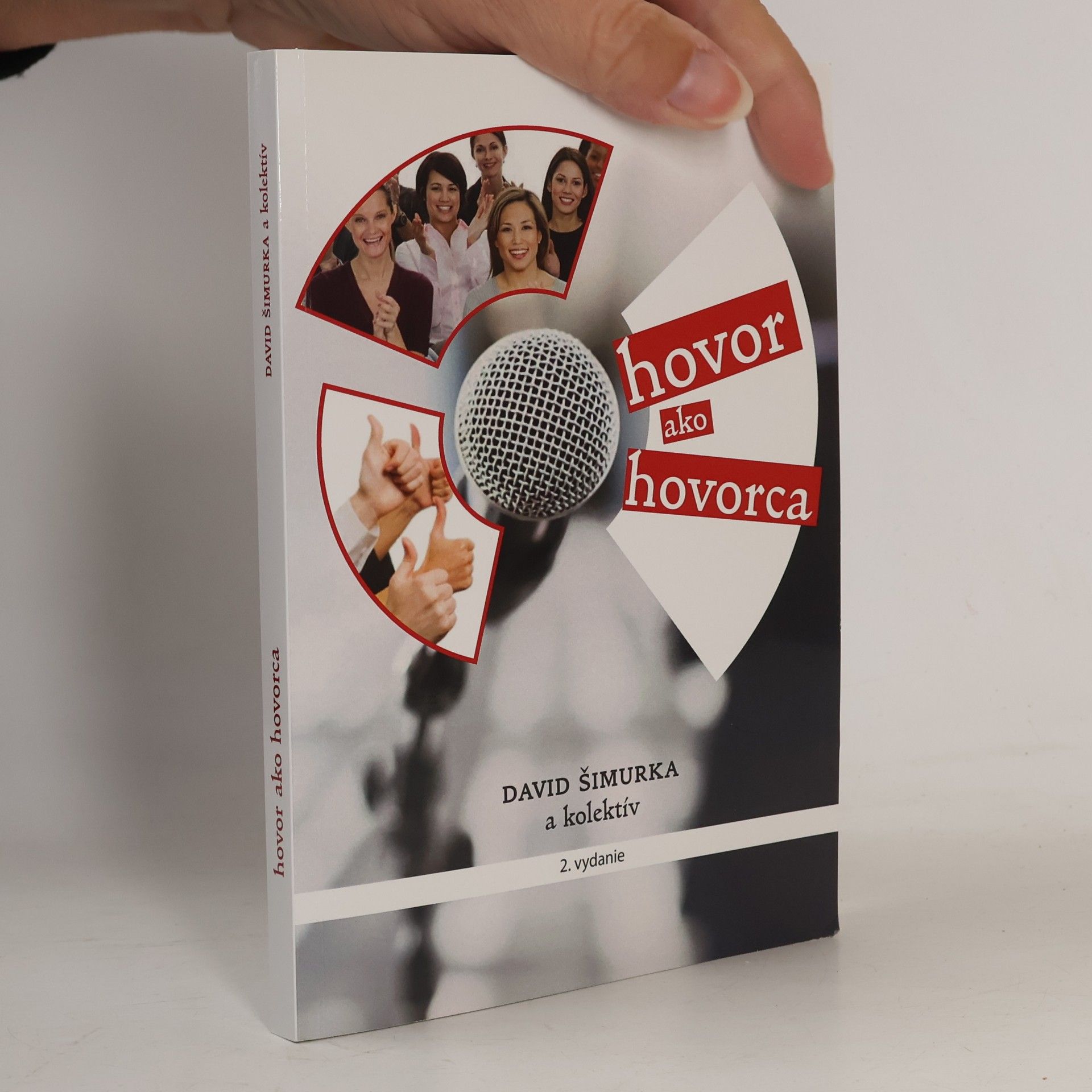 David Šimurka Hovor ako hovorca