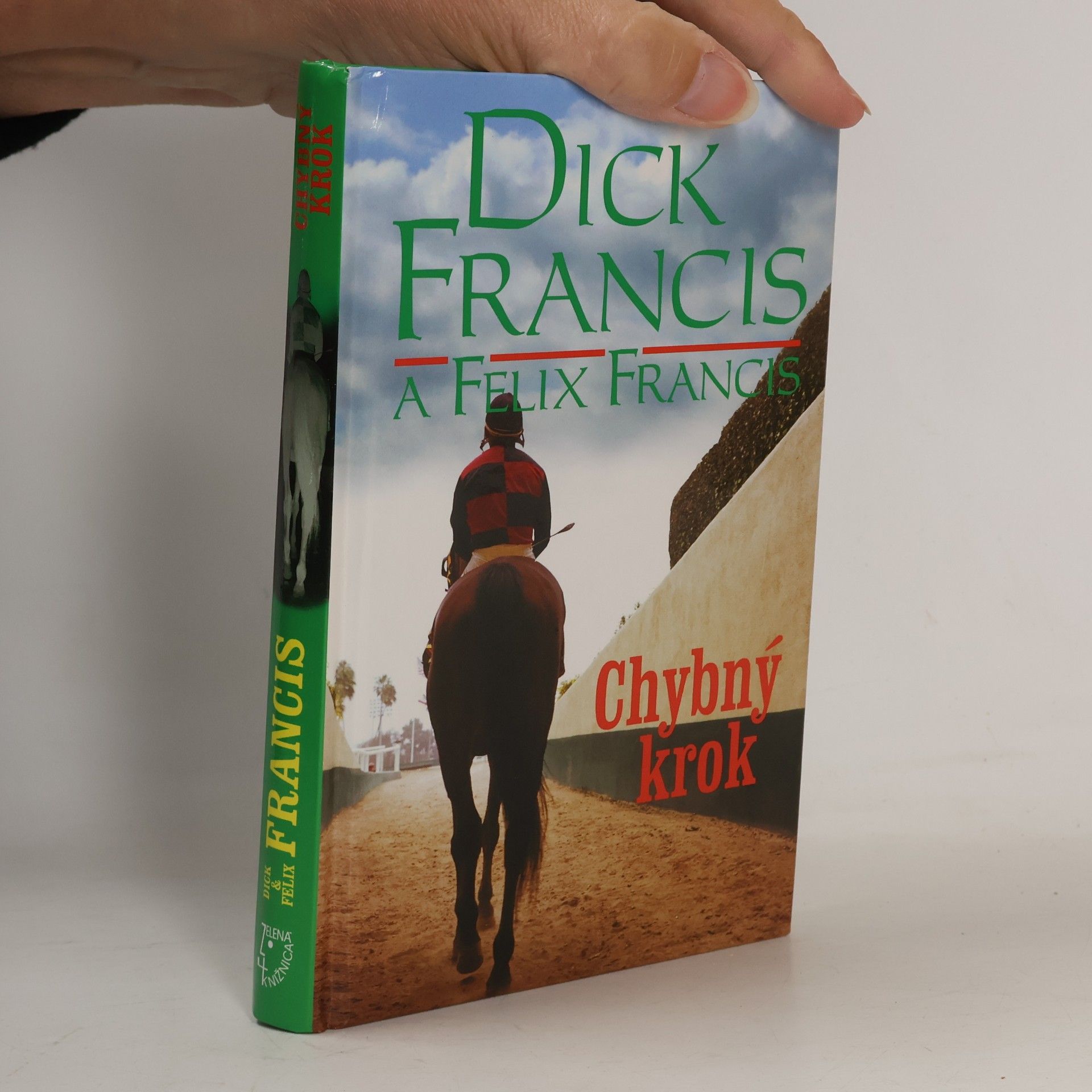 Dick Francis Chybný krok