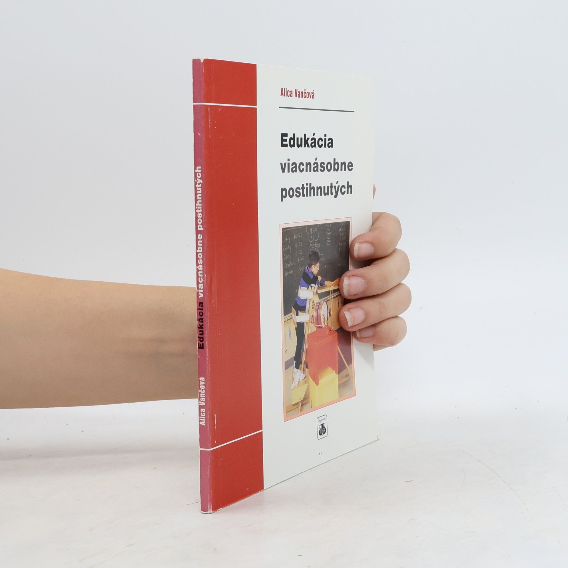 Alica Vančová Edukácia viacnásobne postihnutých