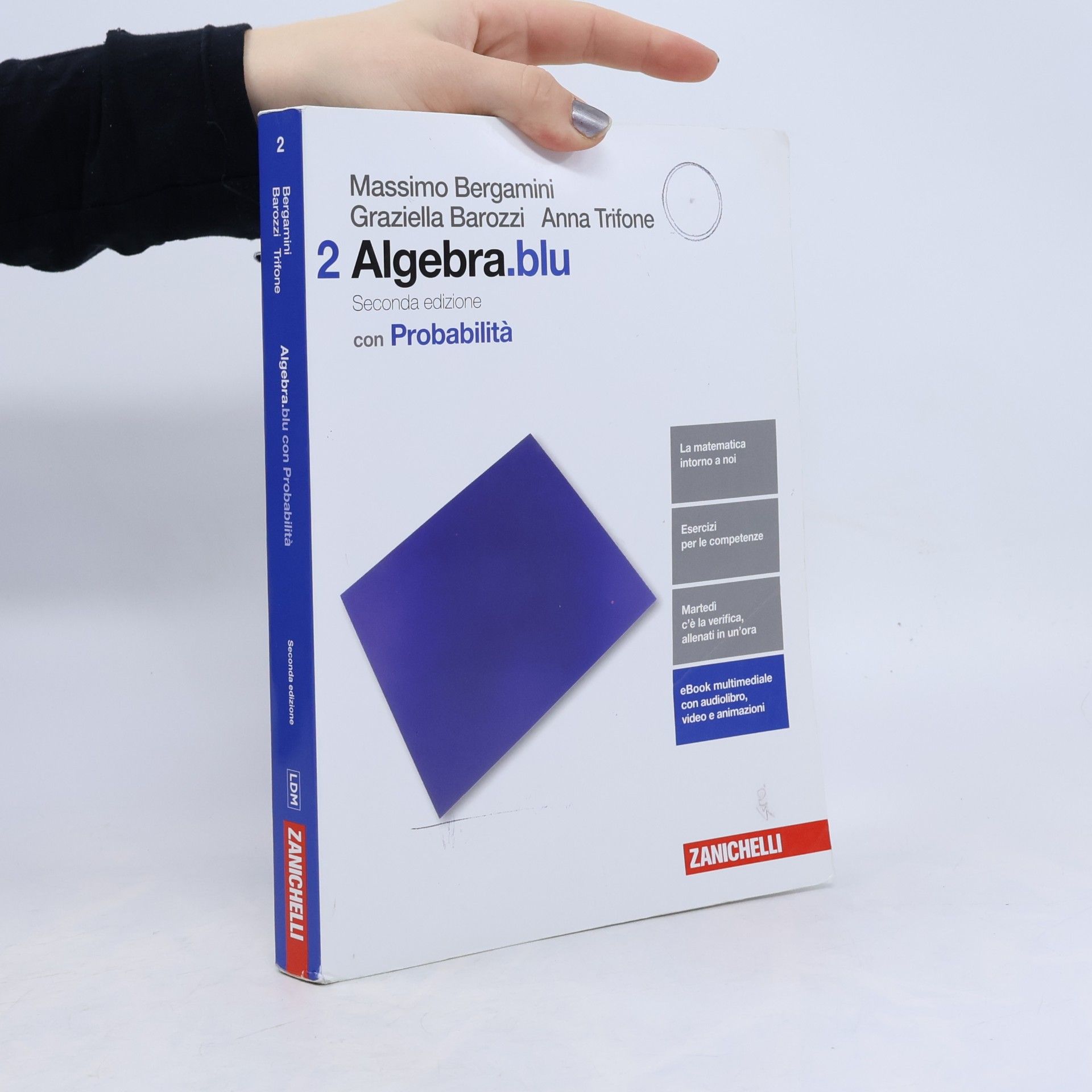 Matematica.blu. Algebra. Probabilità. Per le Scuole superiori - seconda edizione