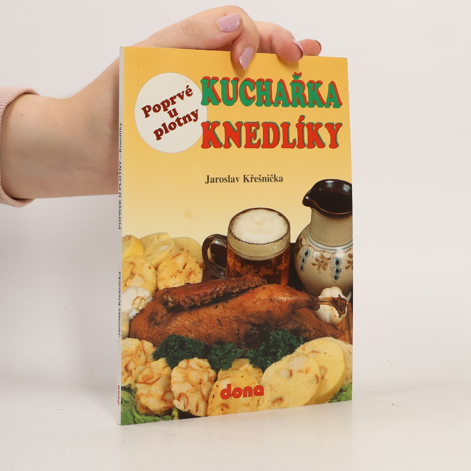 Jaroslav Křešnička Kuchařka knedlíky