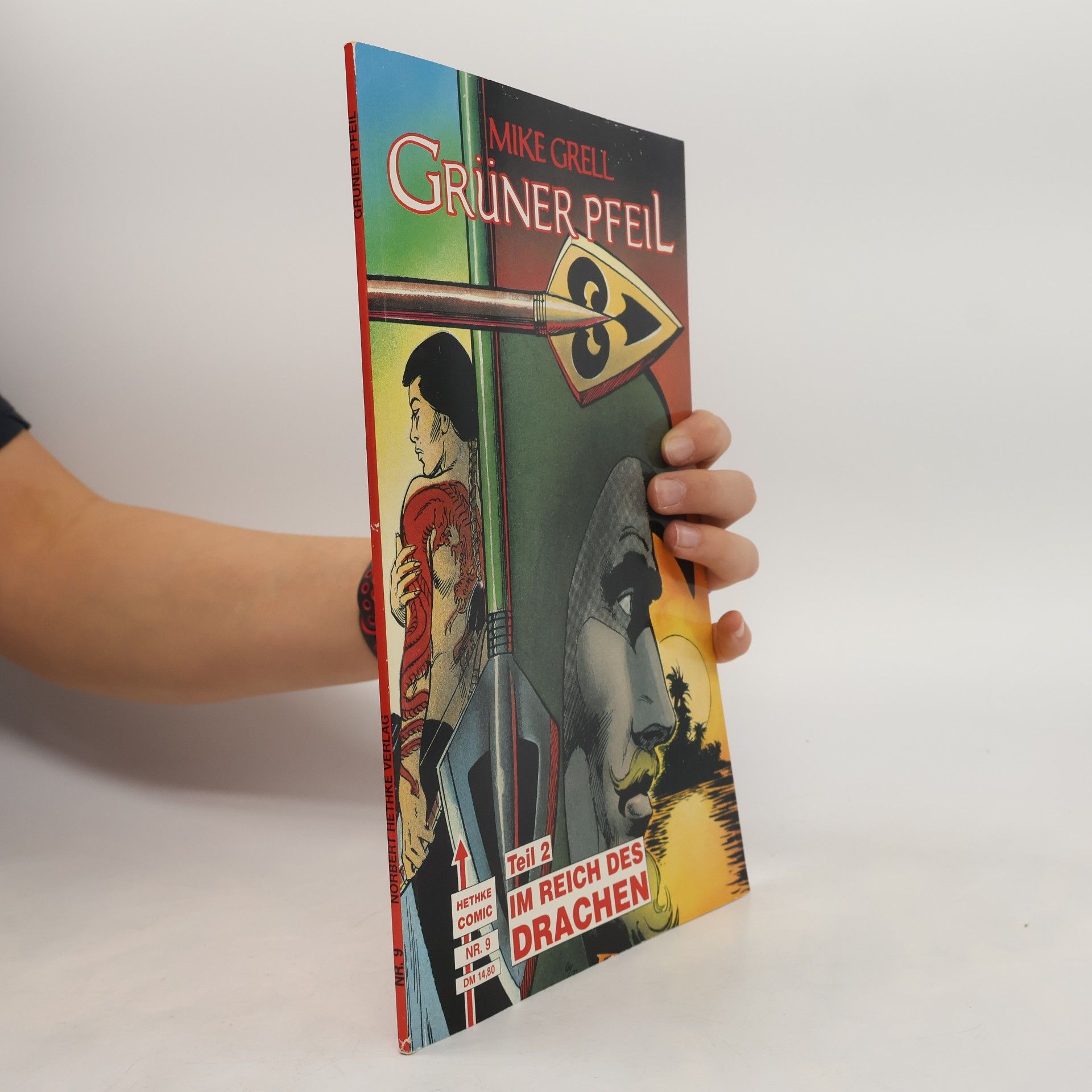 Mike Grell Grüner Pfeil - 2: Im Reich des Drachen