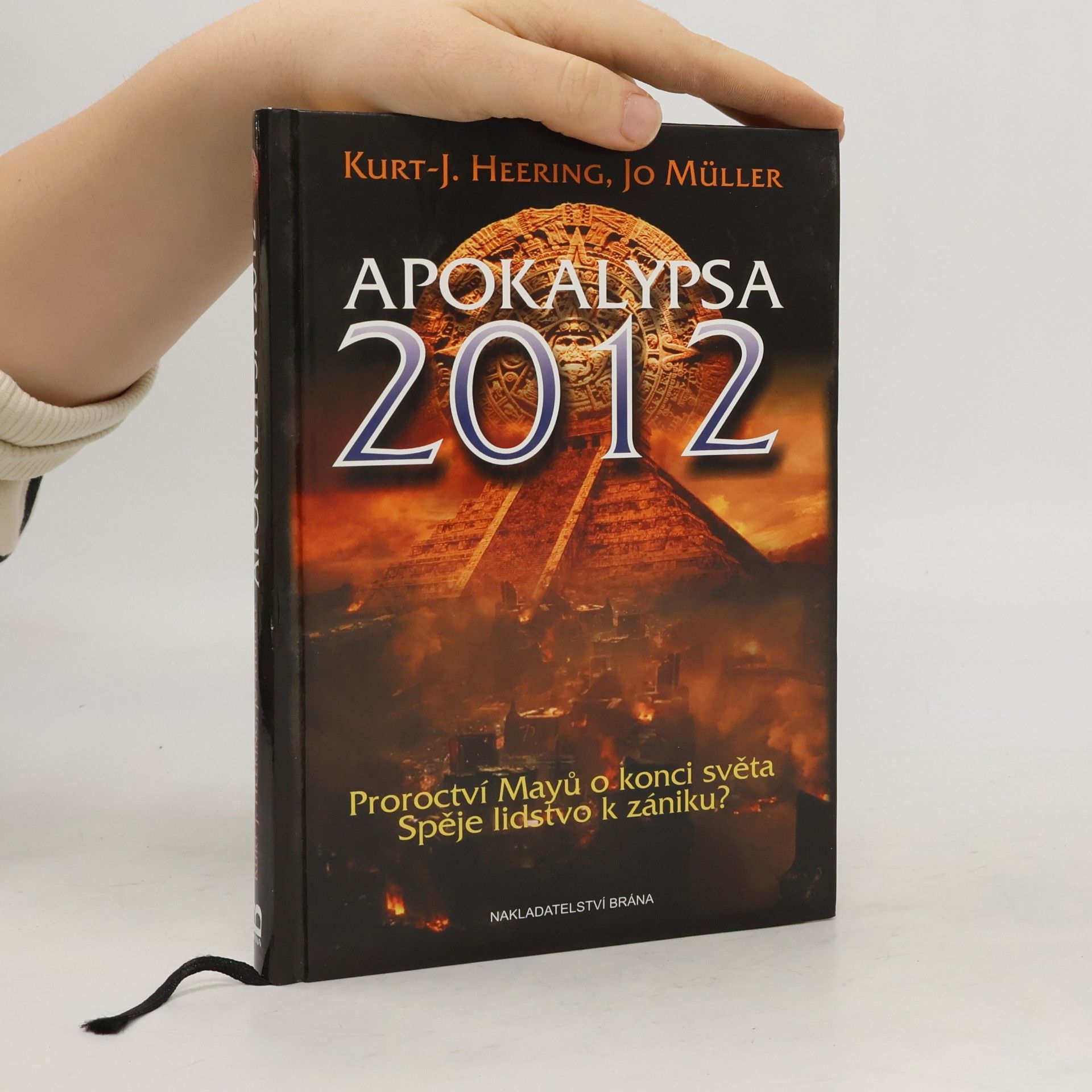 Apokalypsa 2012. Proroctví Mayů o konci světa. Spěje lidstvo k zániku?