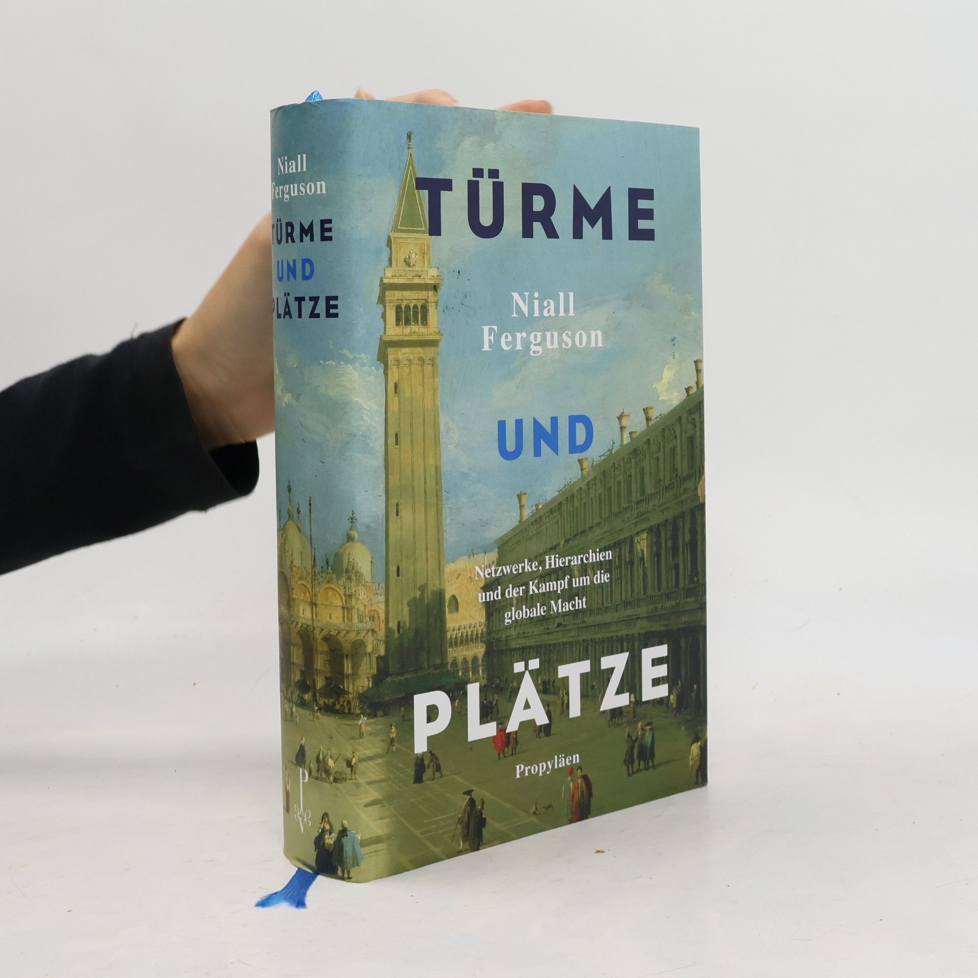 Niall Ferguson Türme und Plätze