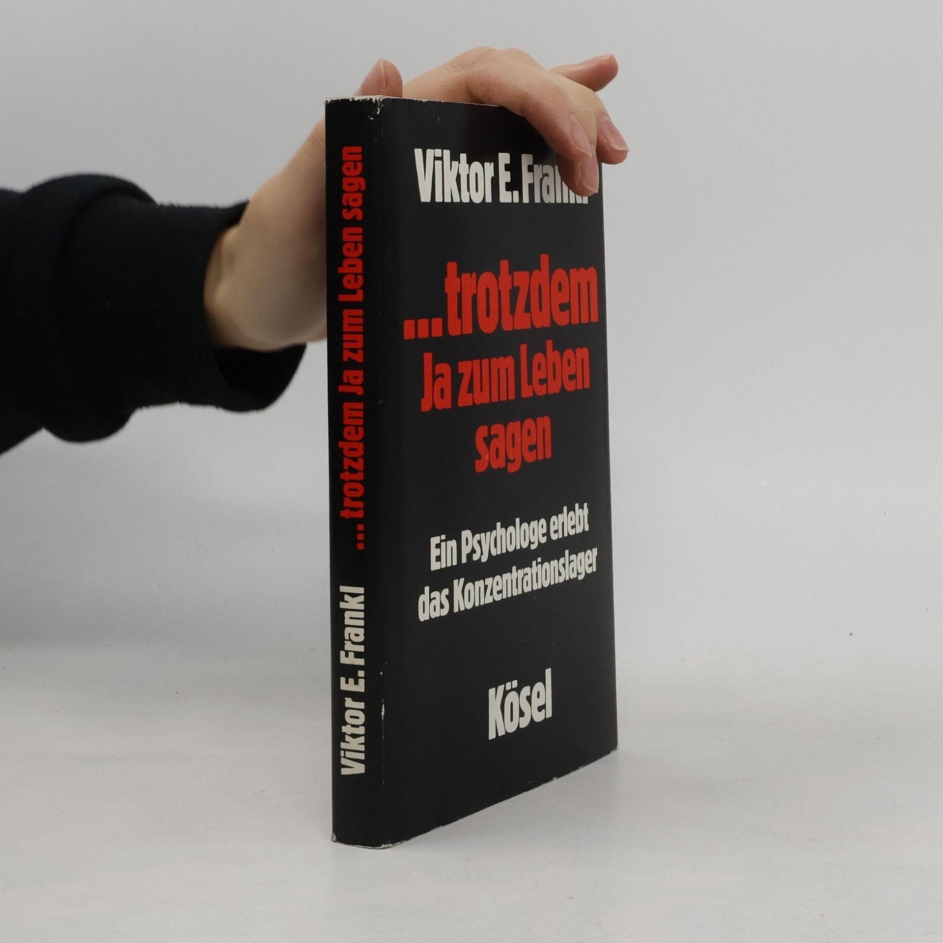 Viktor Frankl ... trotzdem Ja zum Leben sagen