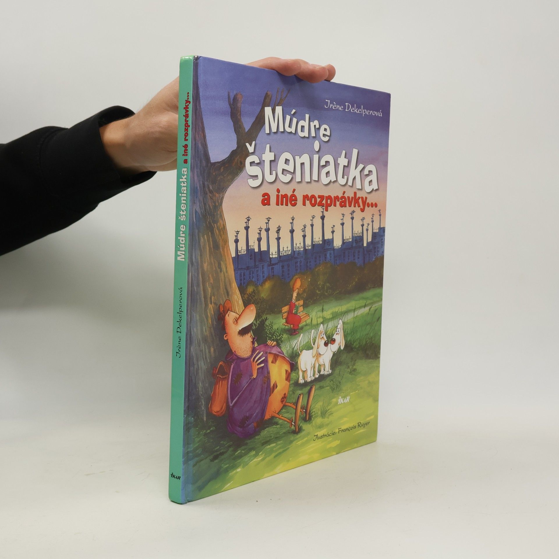 Múdre šteniatka a iné rozprávky ...