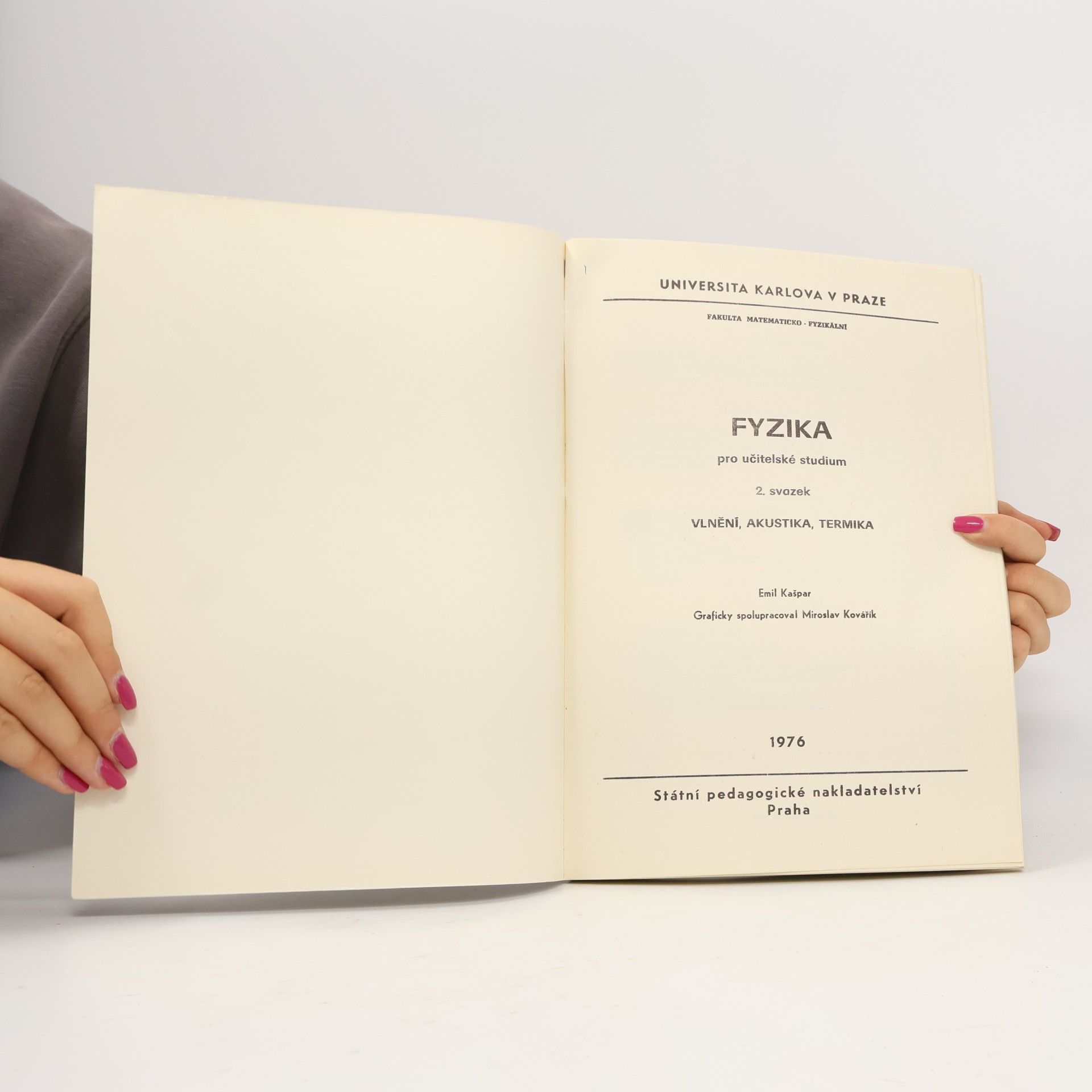 Emil Kašpar Fyzika pro učitelské studium 2