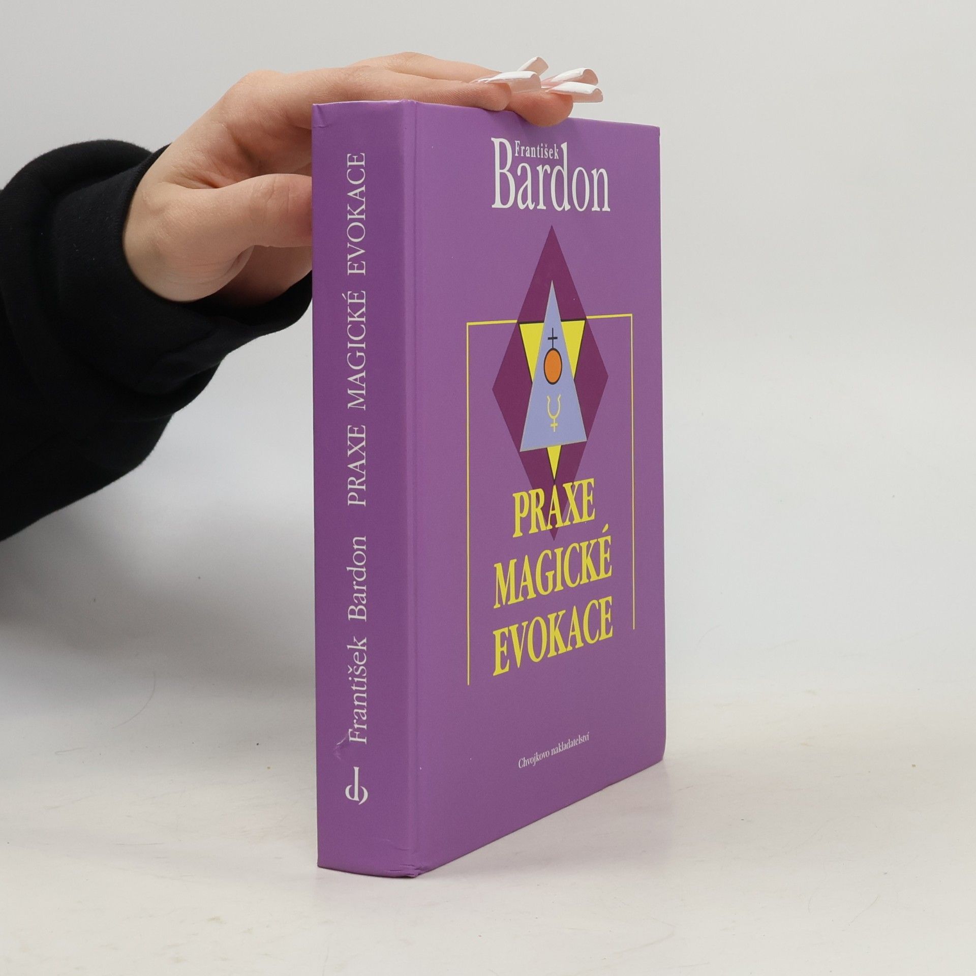 František Bardon Praxe magické evokace