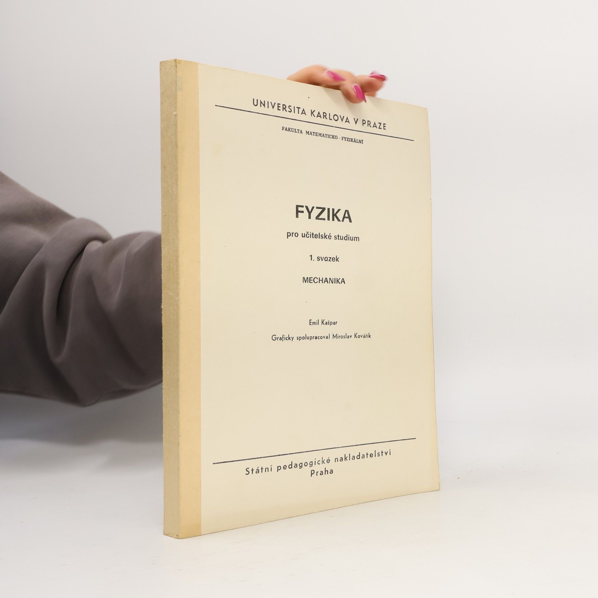 Fyzika pro učitelské studium 1