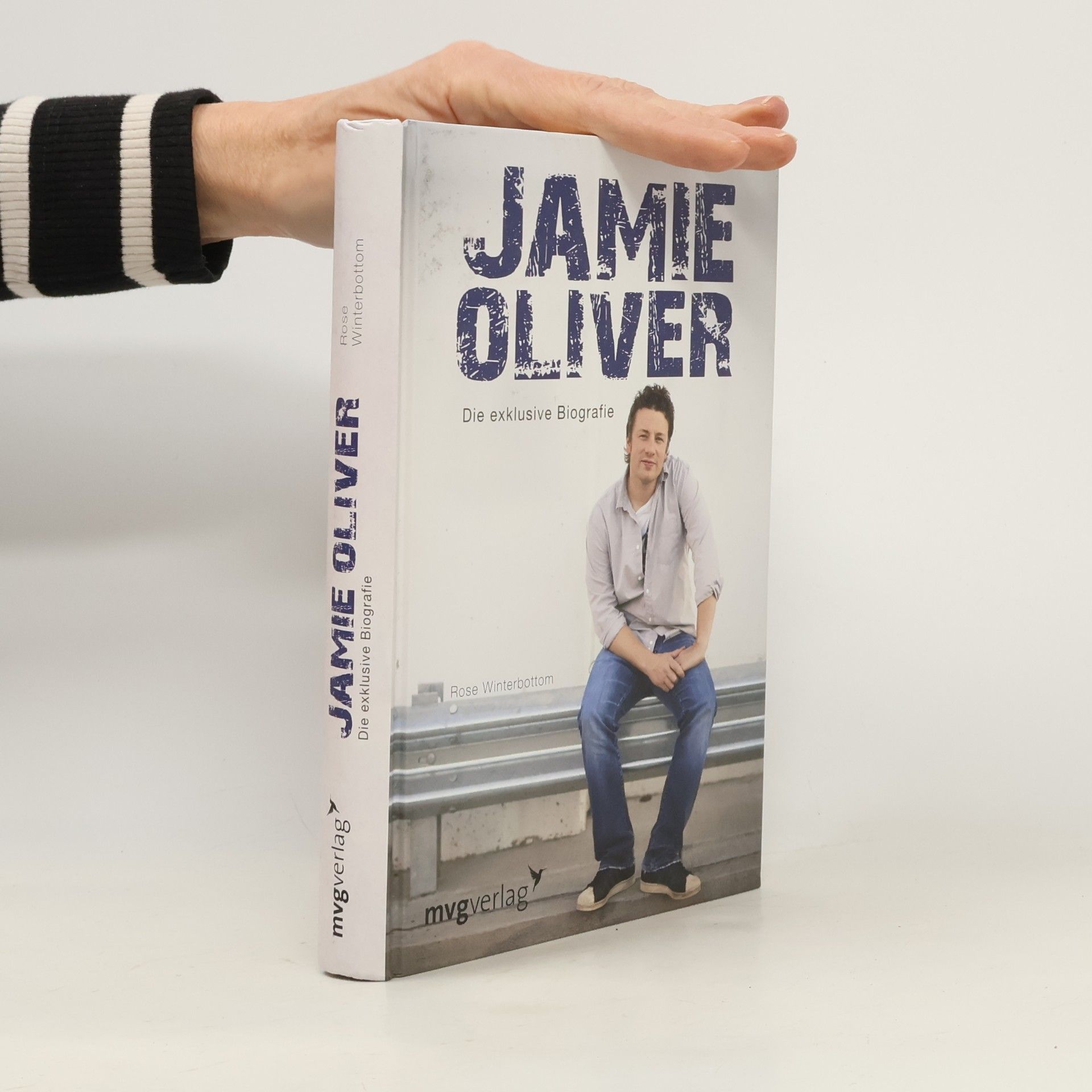 Jamie Oliver. Die exklusive Biografie