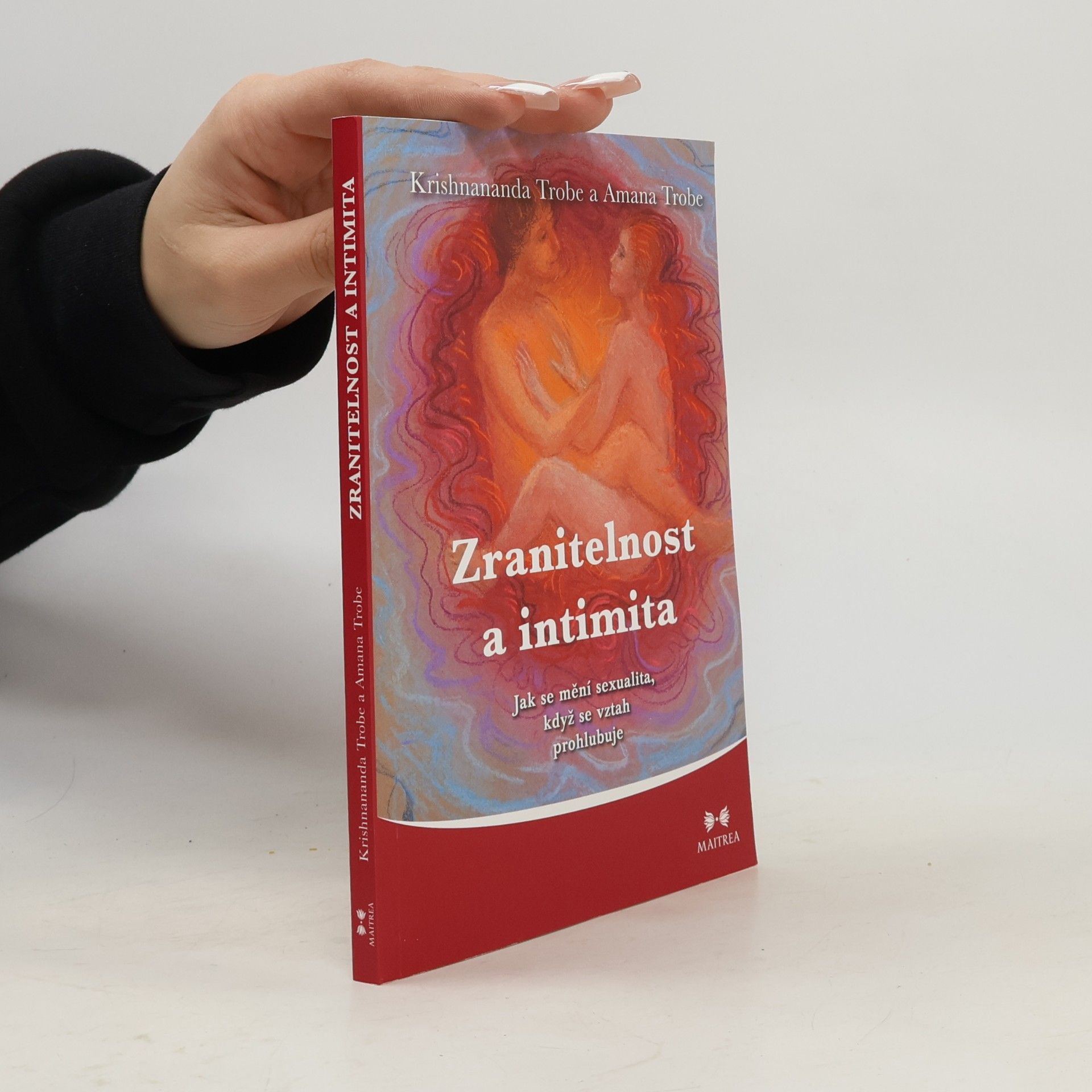 Zranitelnost a intimita