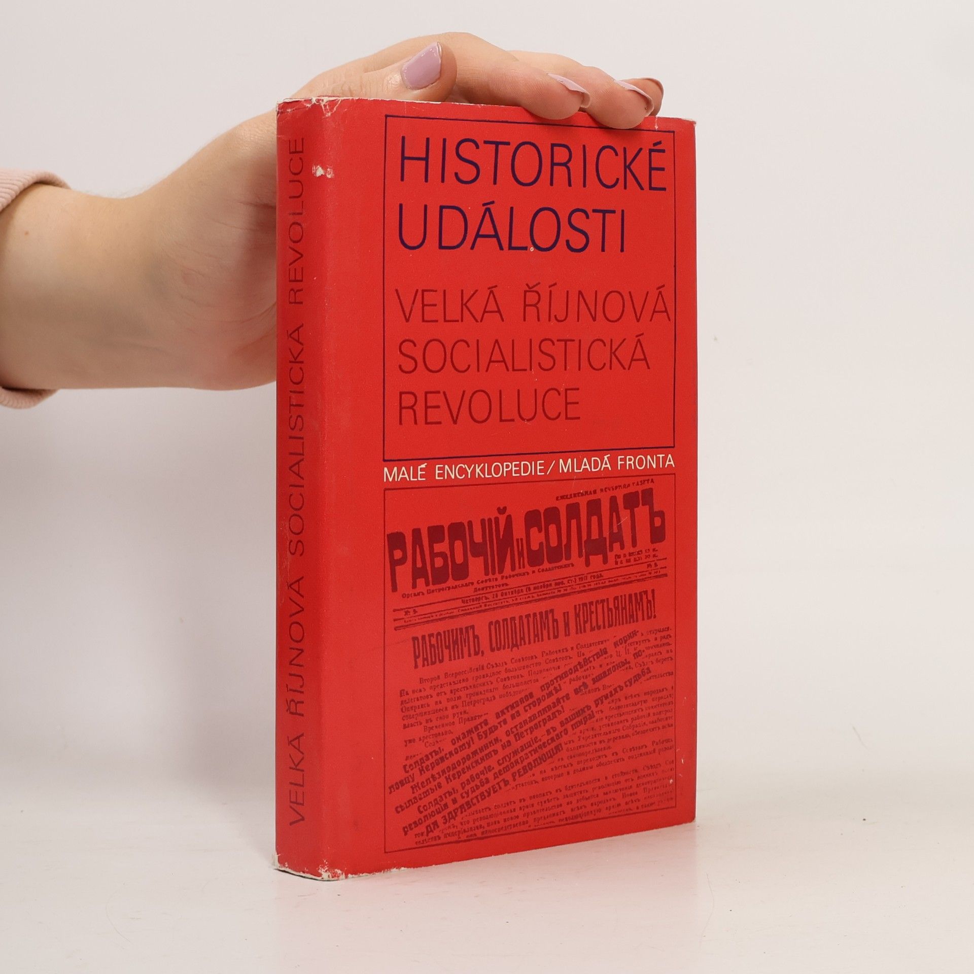 Karel Heřman Historické události. Velká říjnová socialistická revoluce