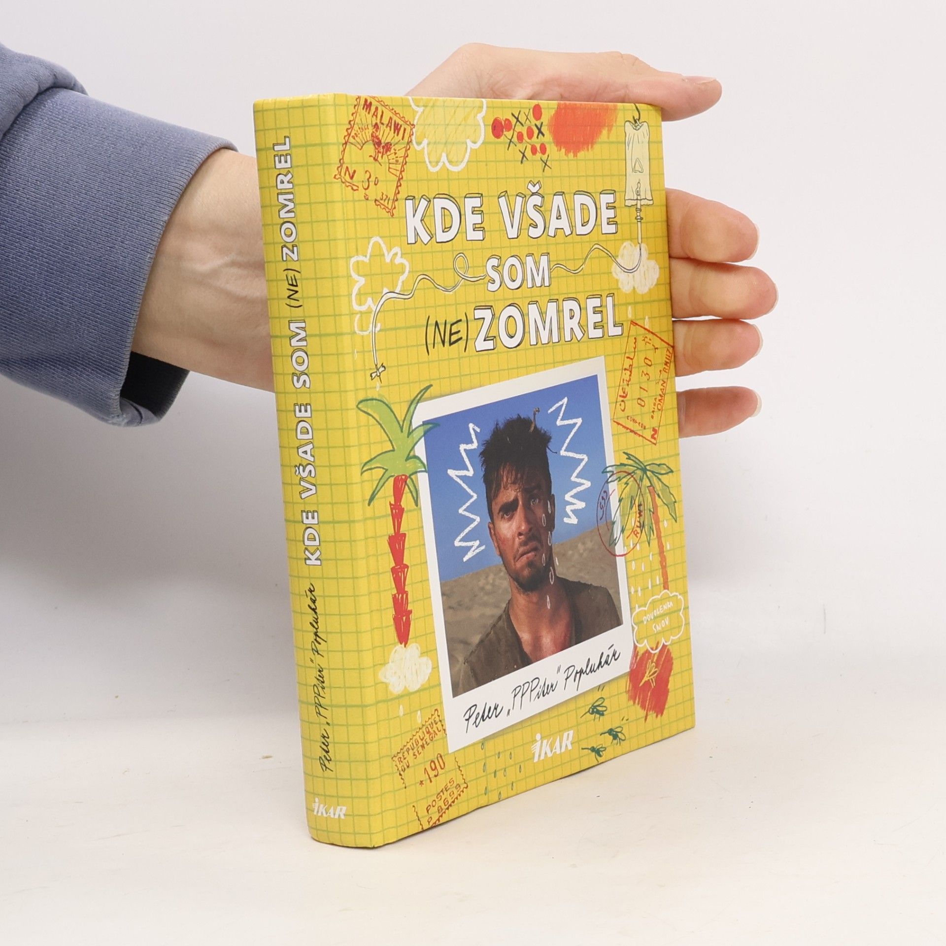Peter Popluhár Kde všade som (ne)zomrel