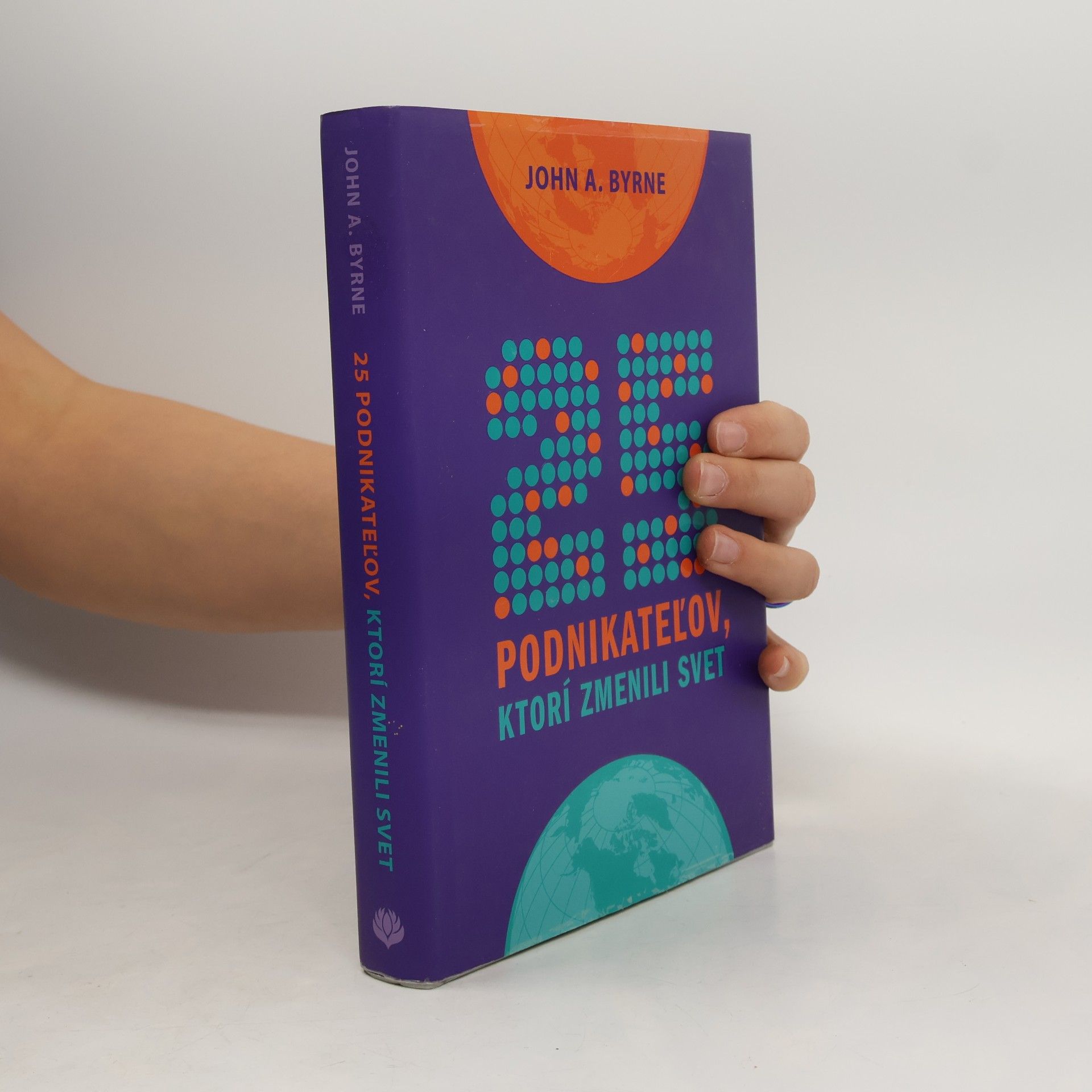 25 podnikateľov, ktorí zmenili svet