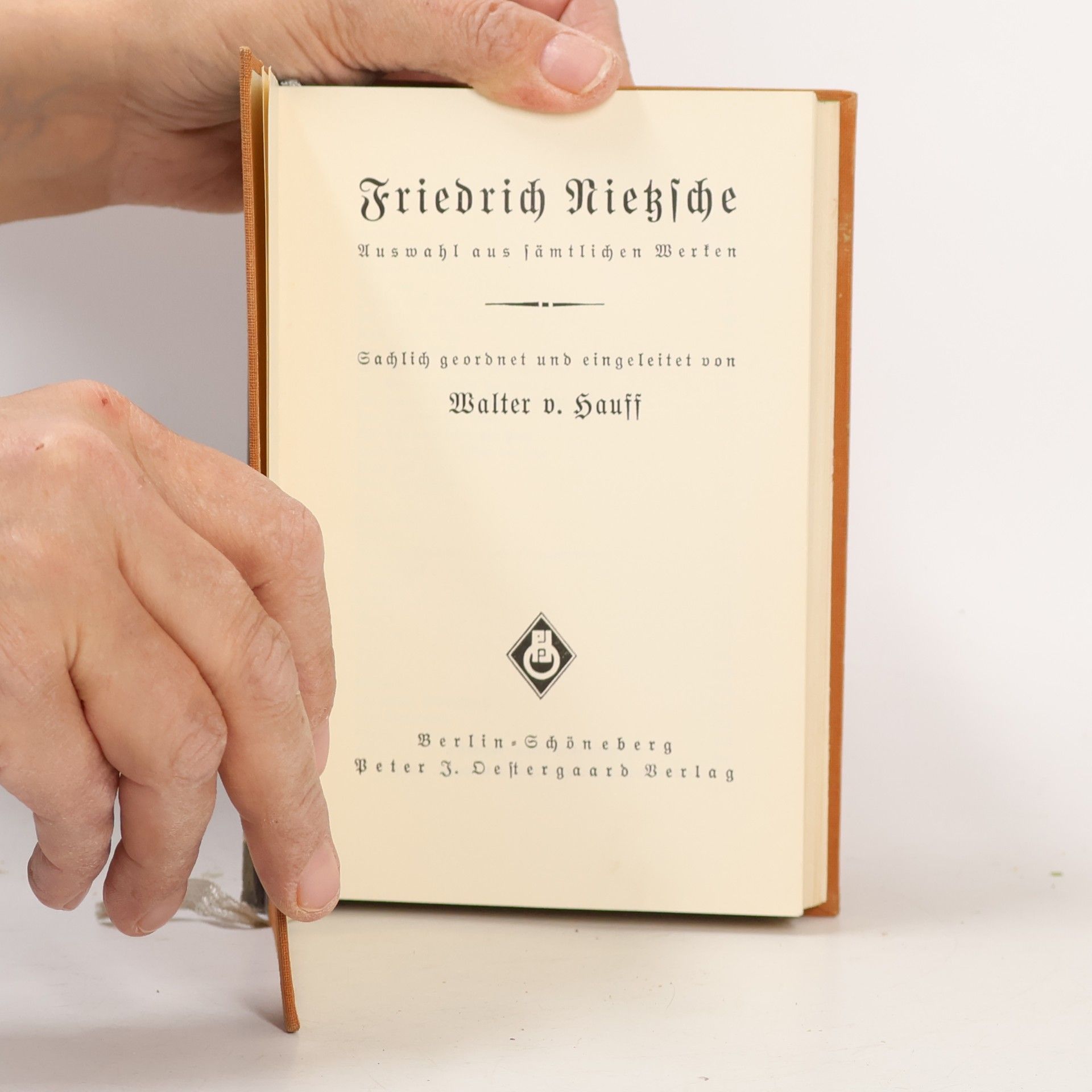 Friedrich Nietzsche Auswahl aus sämtlichen Werken