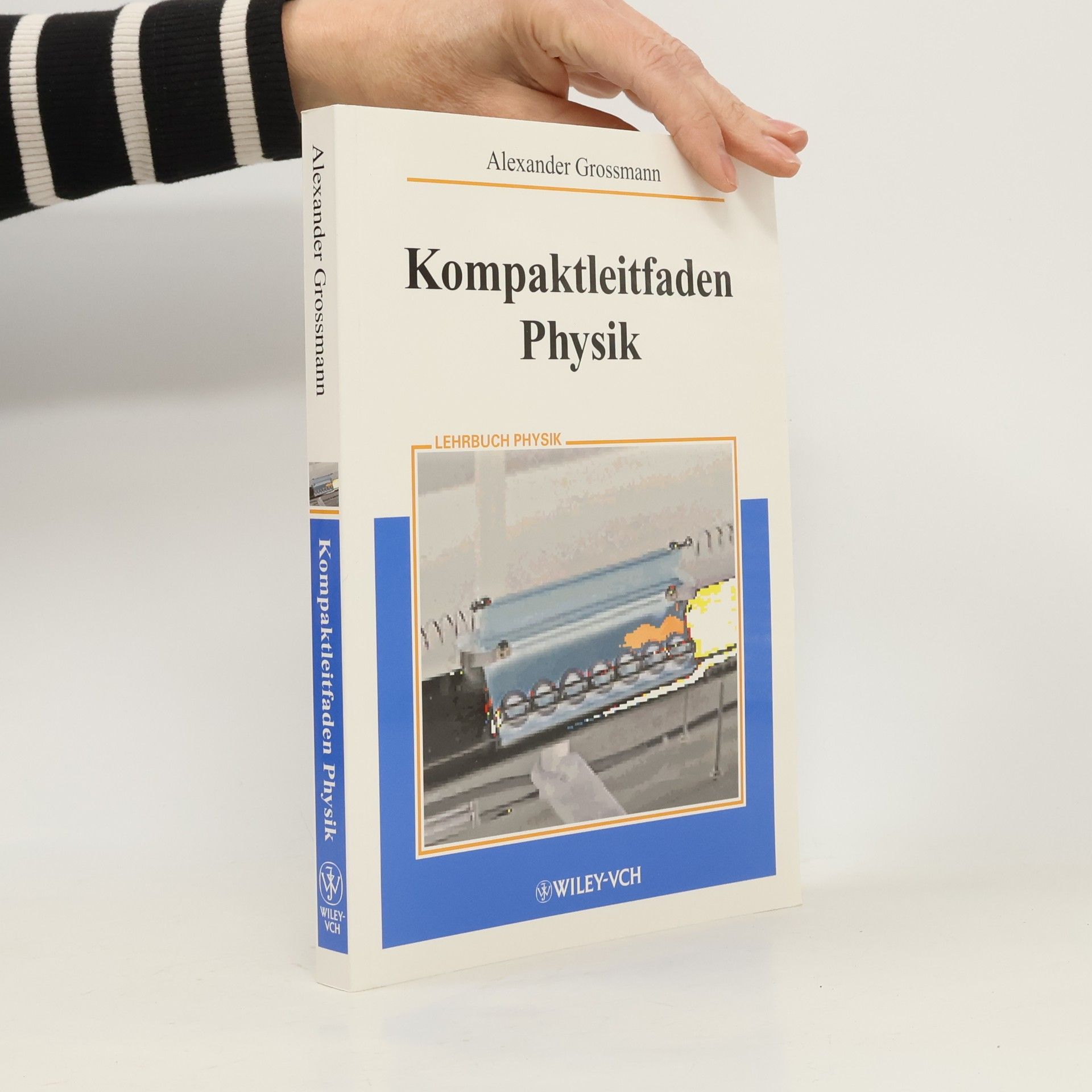Alexander Grossmann Kompaktleitfaden Physik